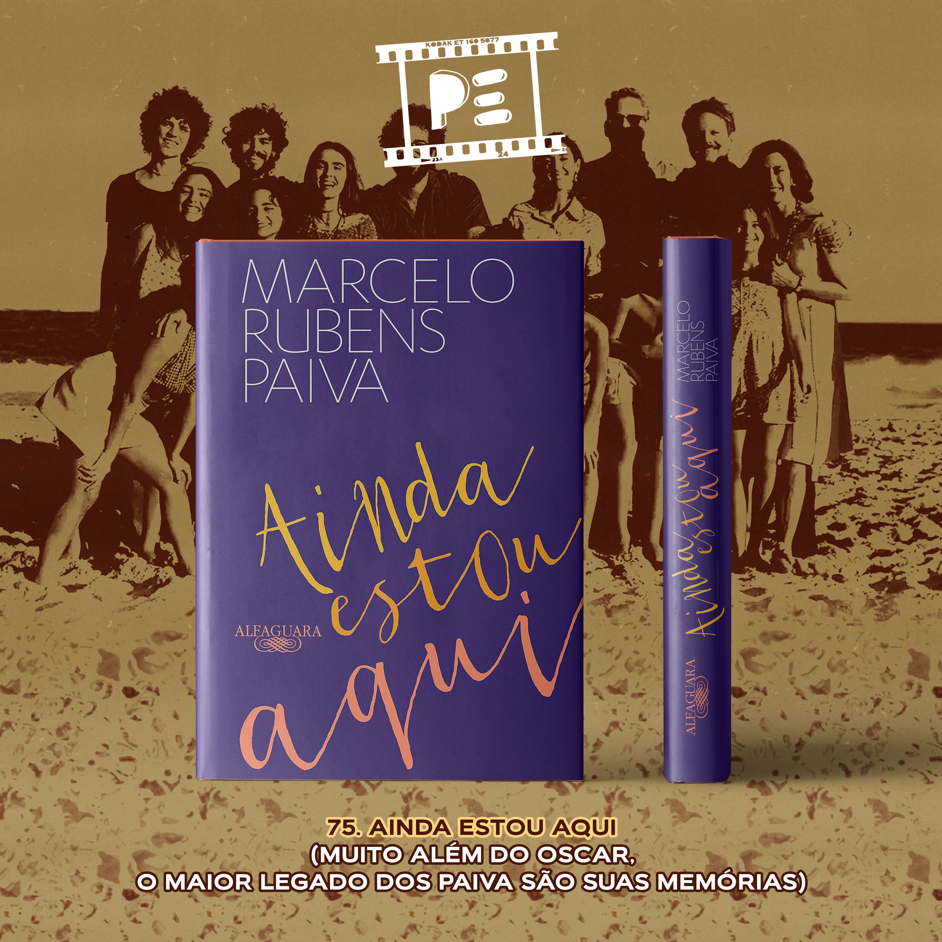 75. Ainda Estou Aqui (muito além do Oscar, o maior legado dos Paiva são suas memórias) episode artwork