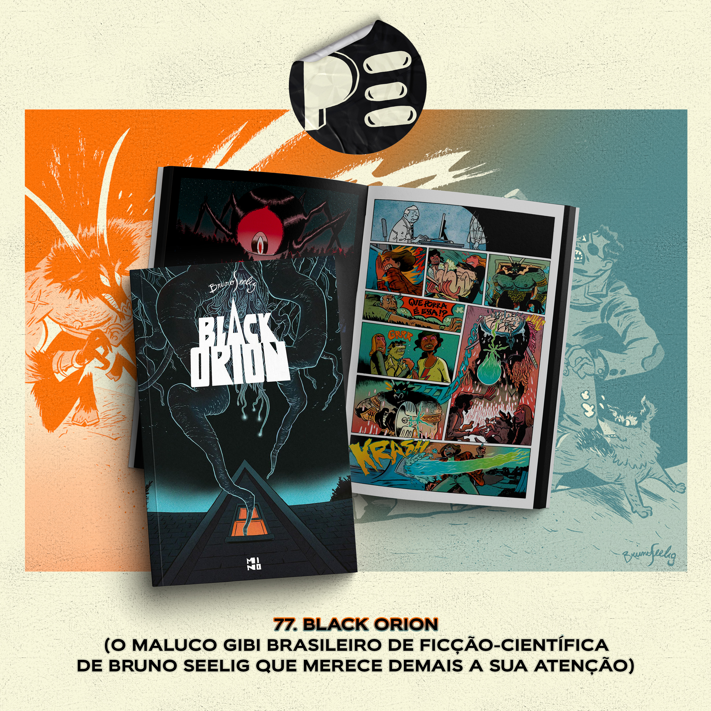 77. Black Orion (o maluco gibi brasileiro de ficção-científica de Bruno Seelig que merece demais a sua atenção) episode artwork