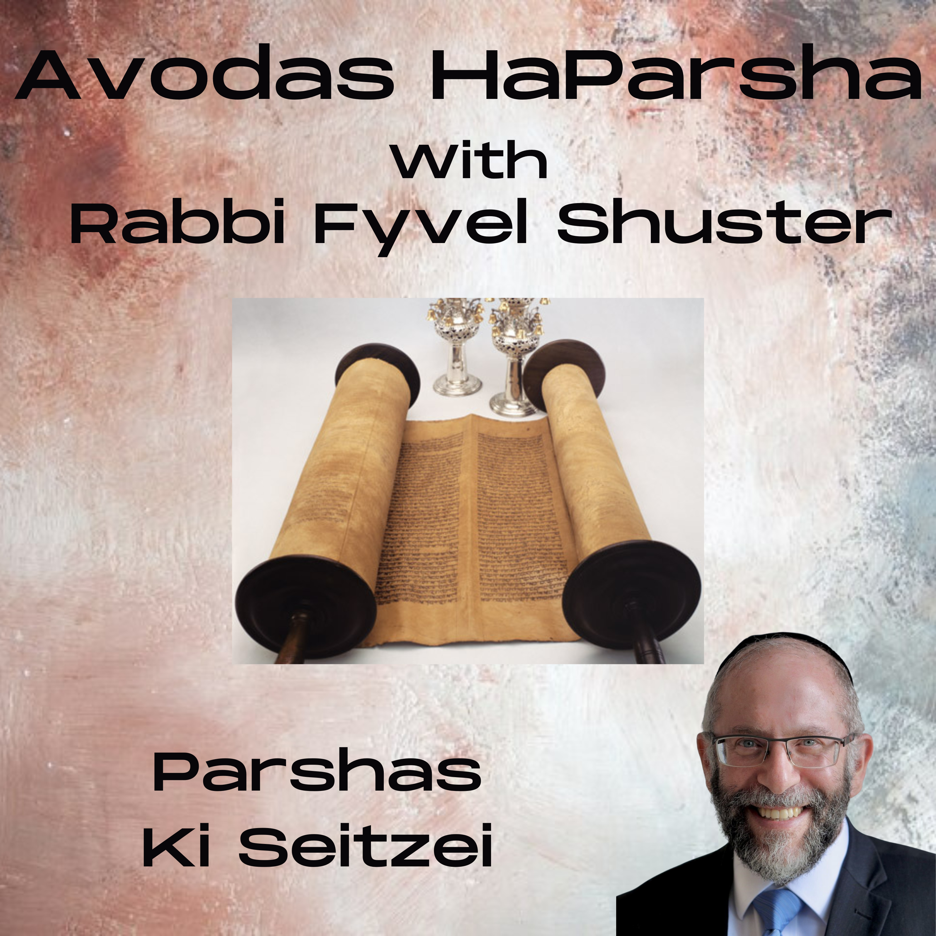 Let's Eat! - Avodas HaParsha - Parshas Ki Seitzei episode artwork