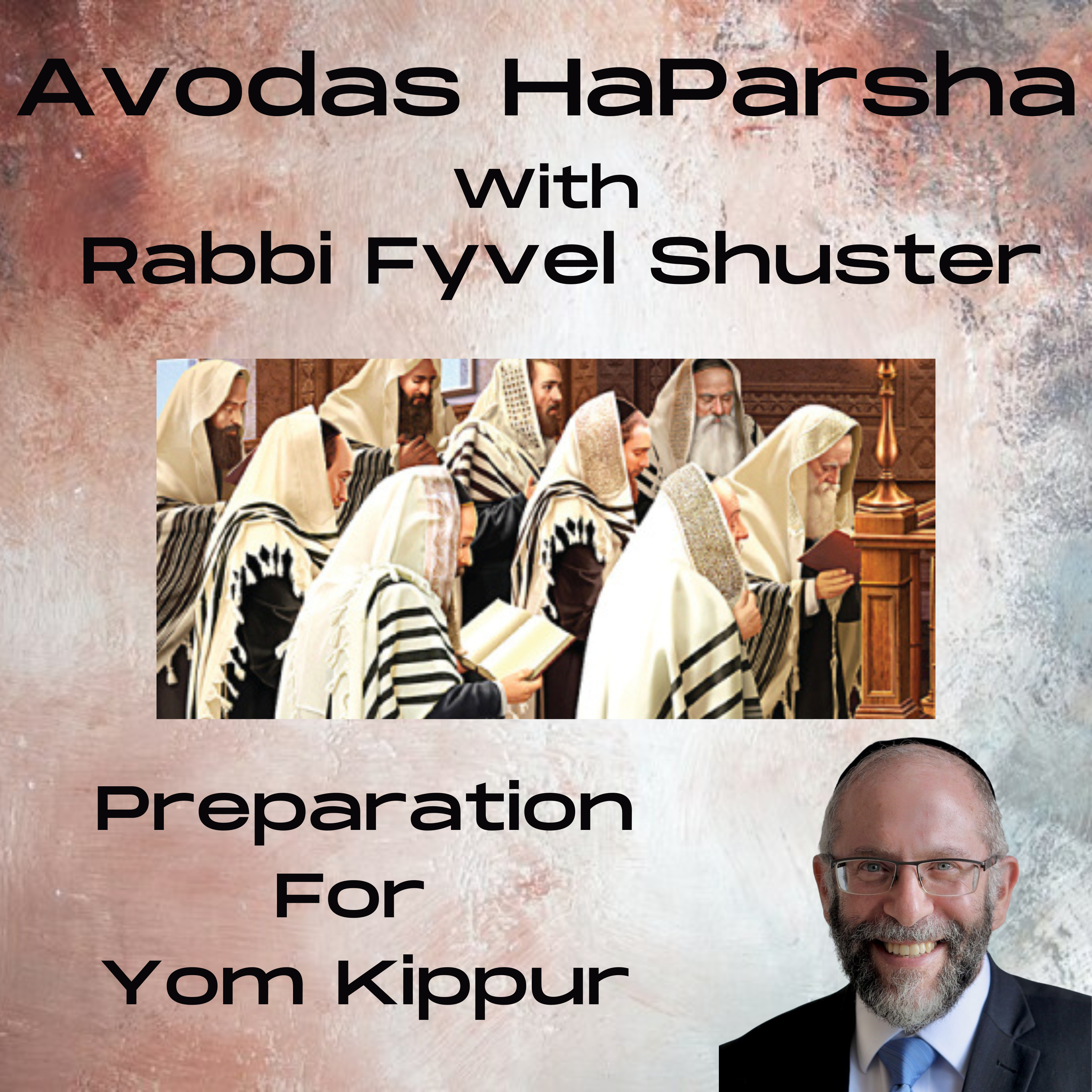 The Power of the Unspoken Word - Avodas HaParsha Yom Kippur episode artwork