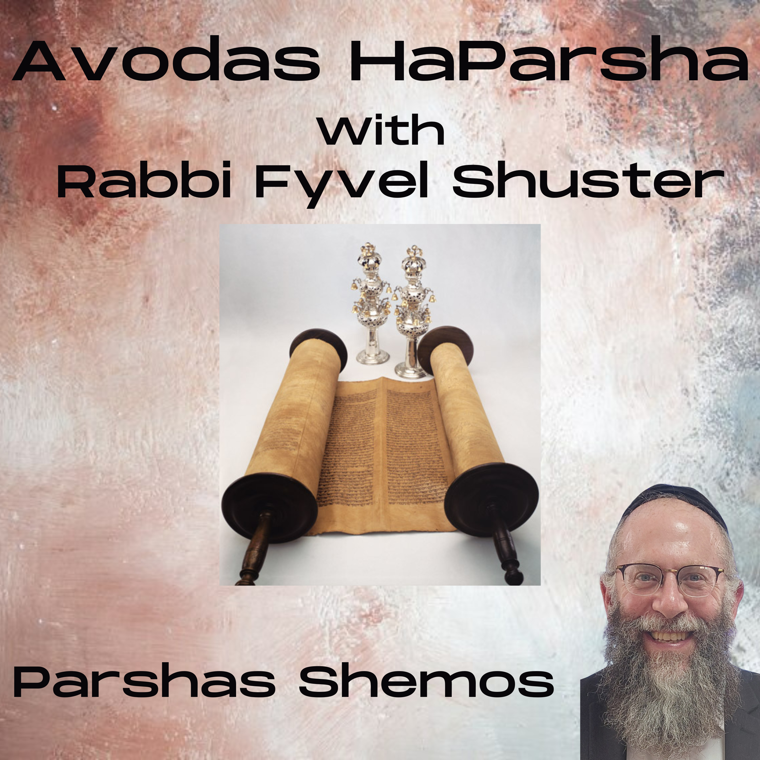 Fighting To Be Free - Avodas HaParsha - Parshas Shemos episode artwork