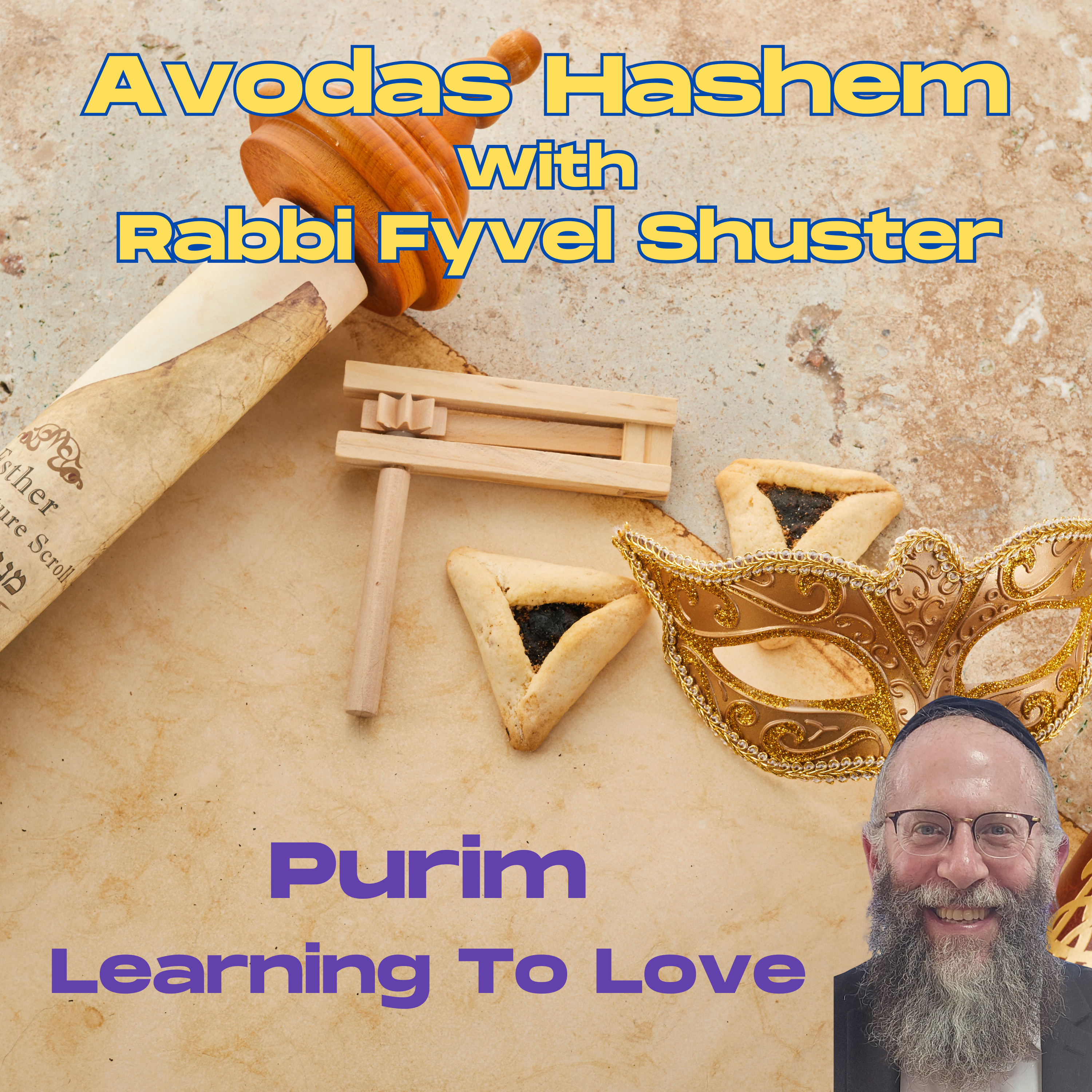 Learning To Love - Purim 5786 episode artwork