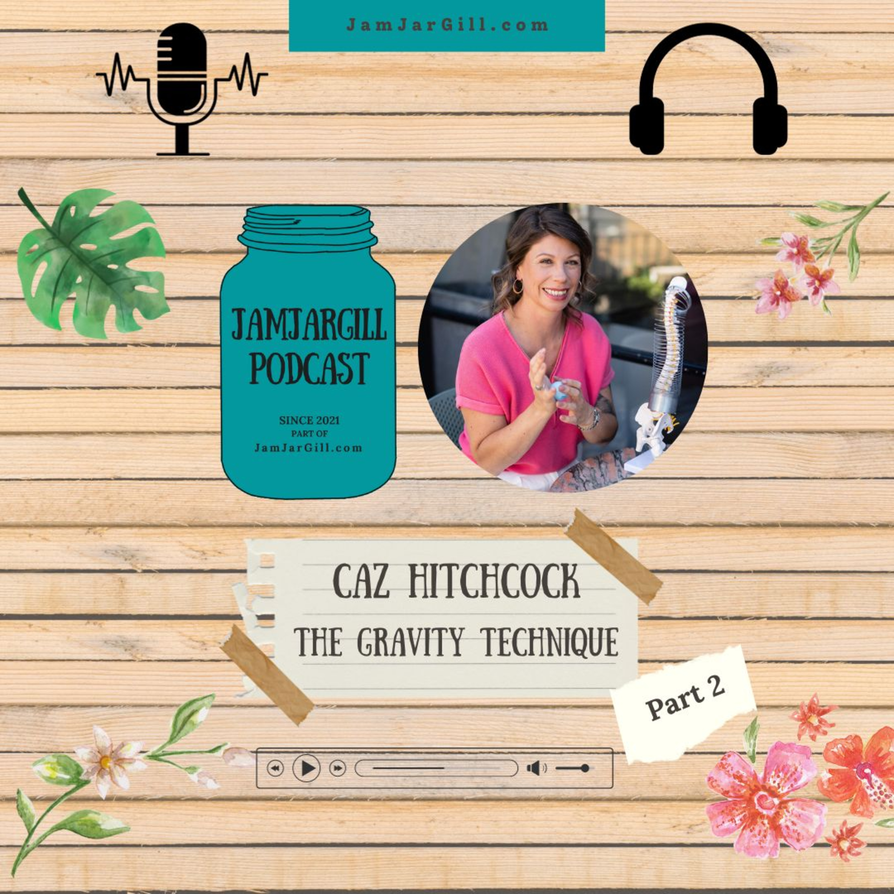 JamJarGill Podcast