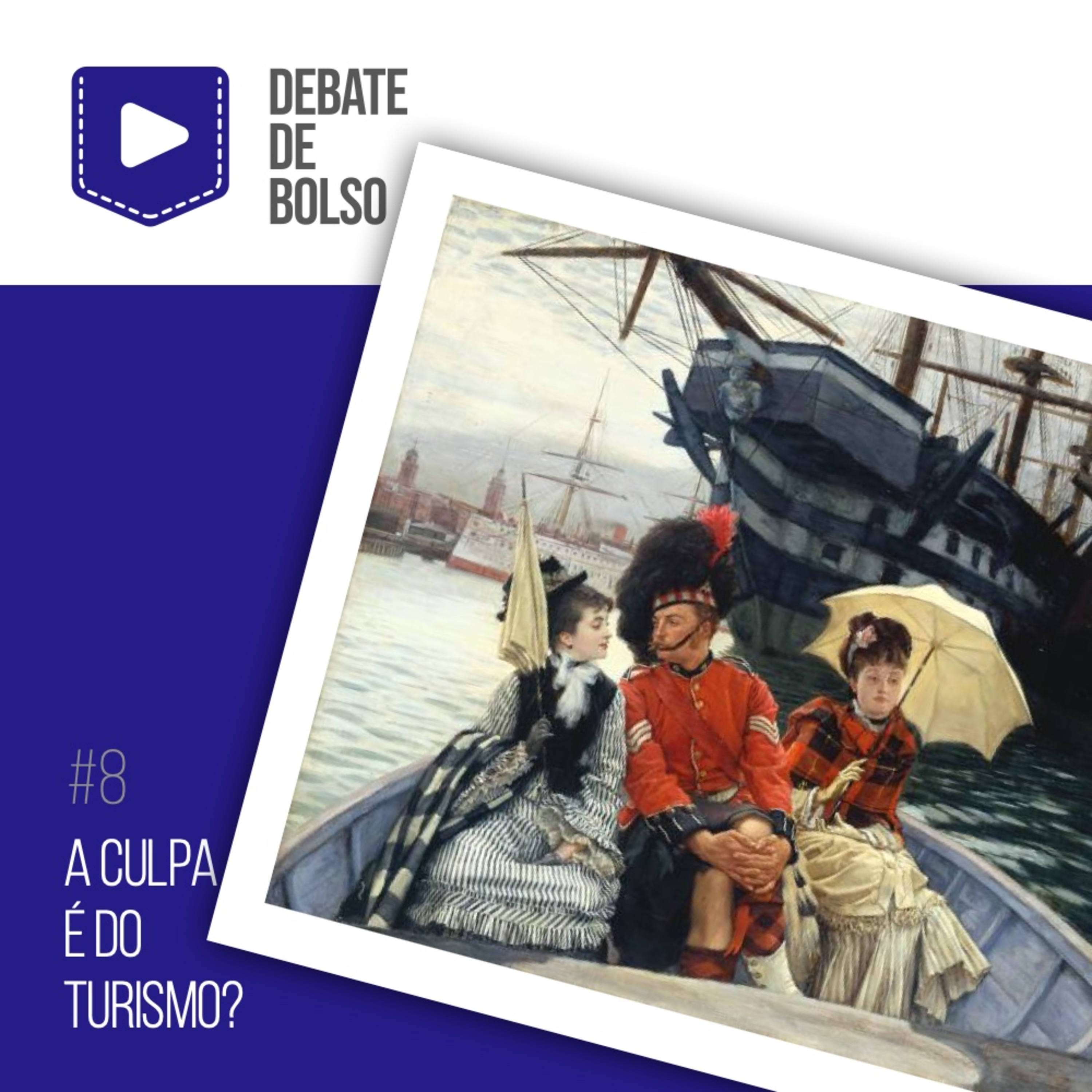 #8: A culpa é do turismo? episode artwork