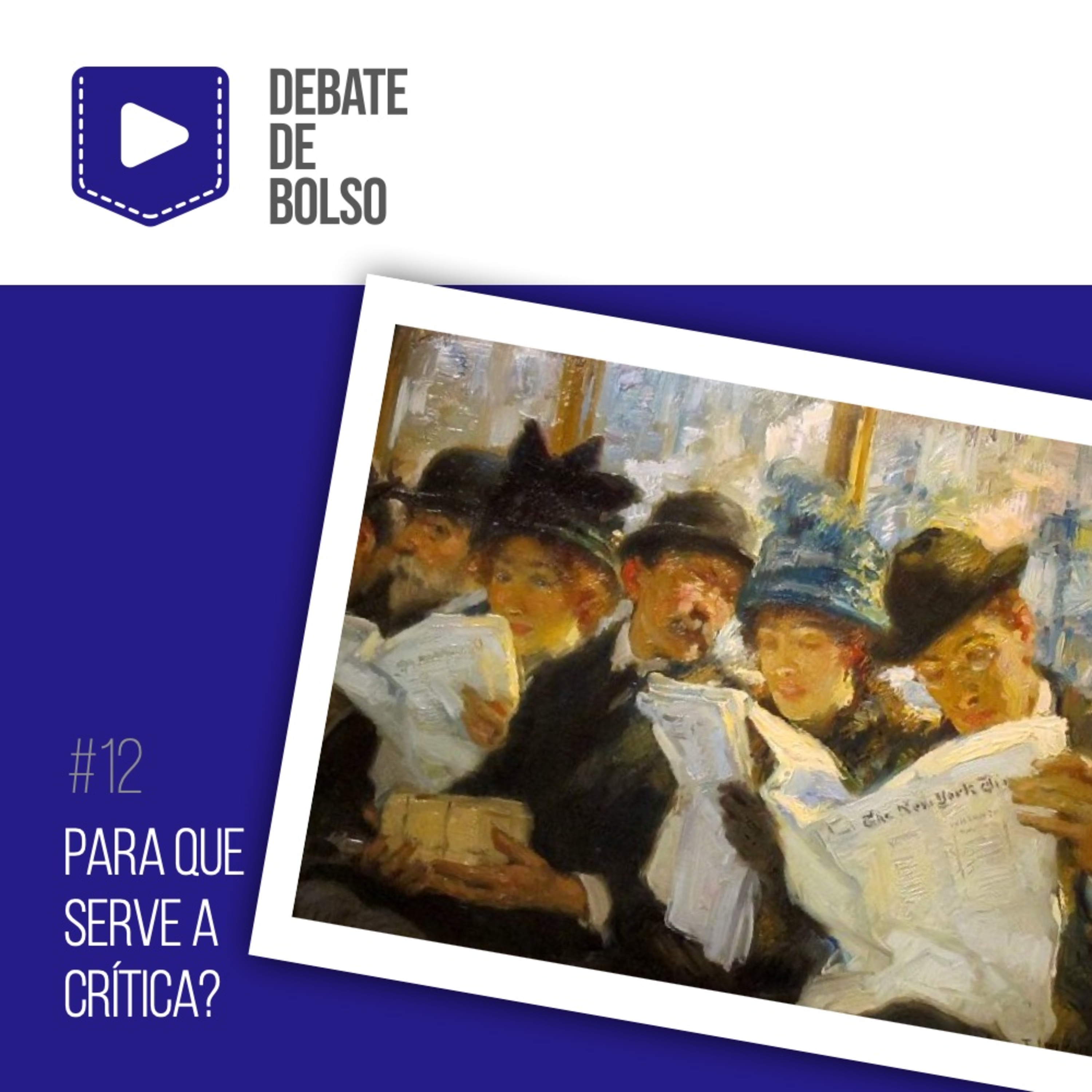 #12: Para que serve a crítica? episode artwork