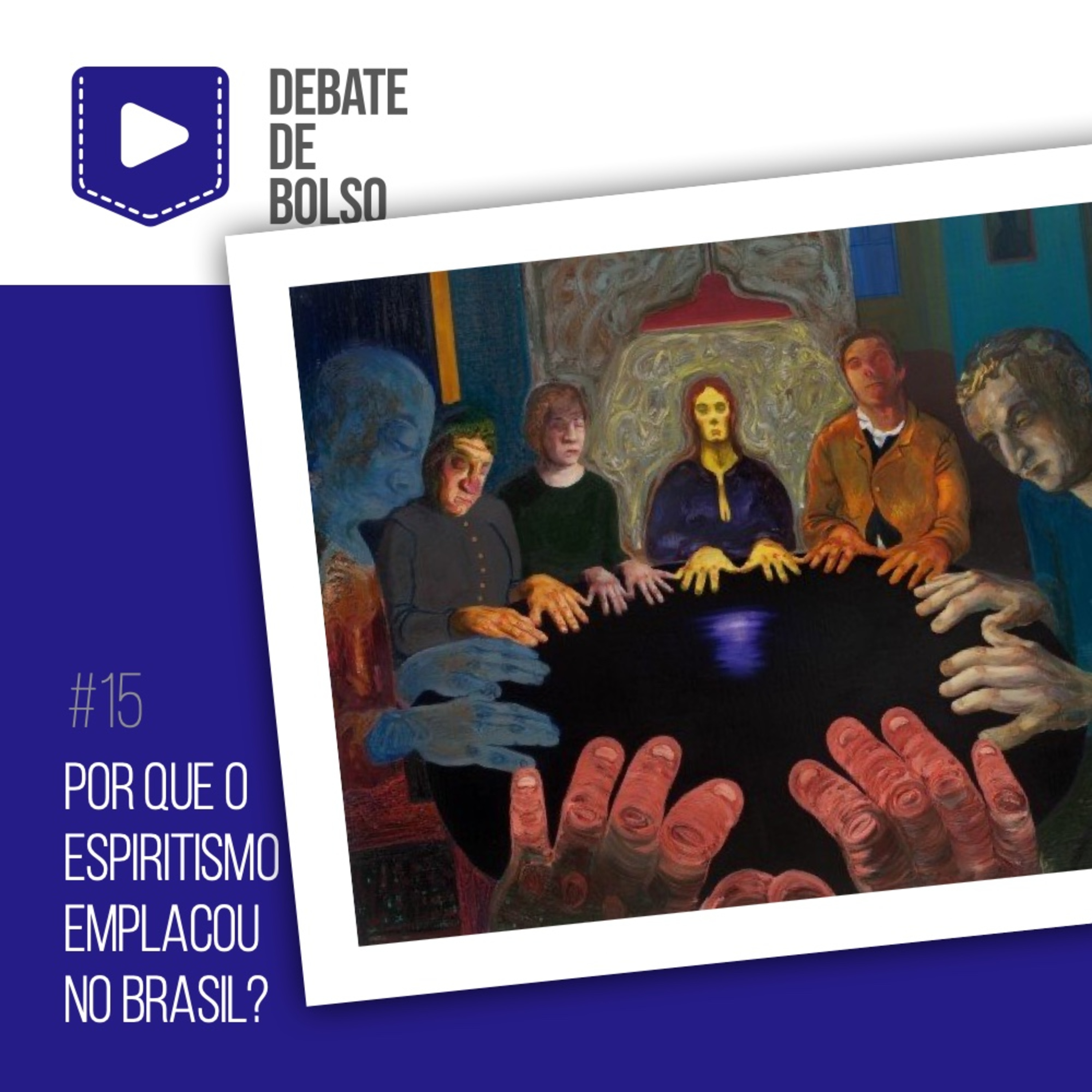 #15: Por que o espiritismo emplacou no Brasil? episode artwork