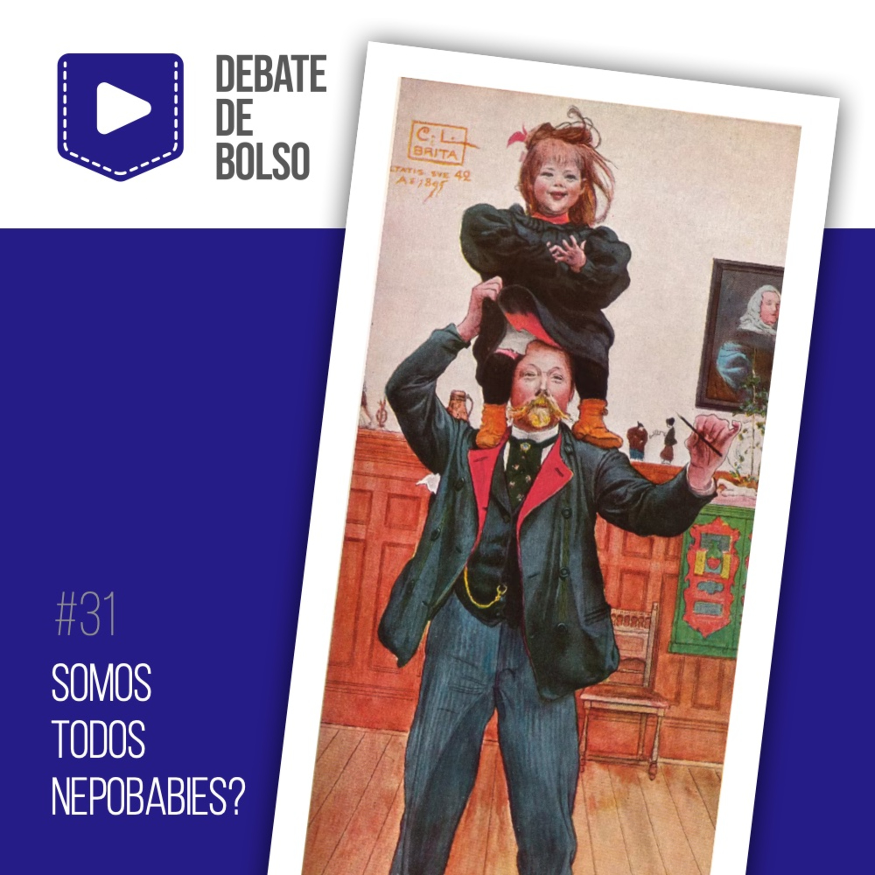 #31: Somos todos nepobabies? episode artwork