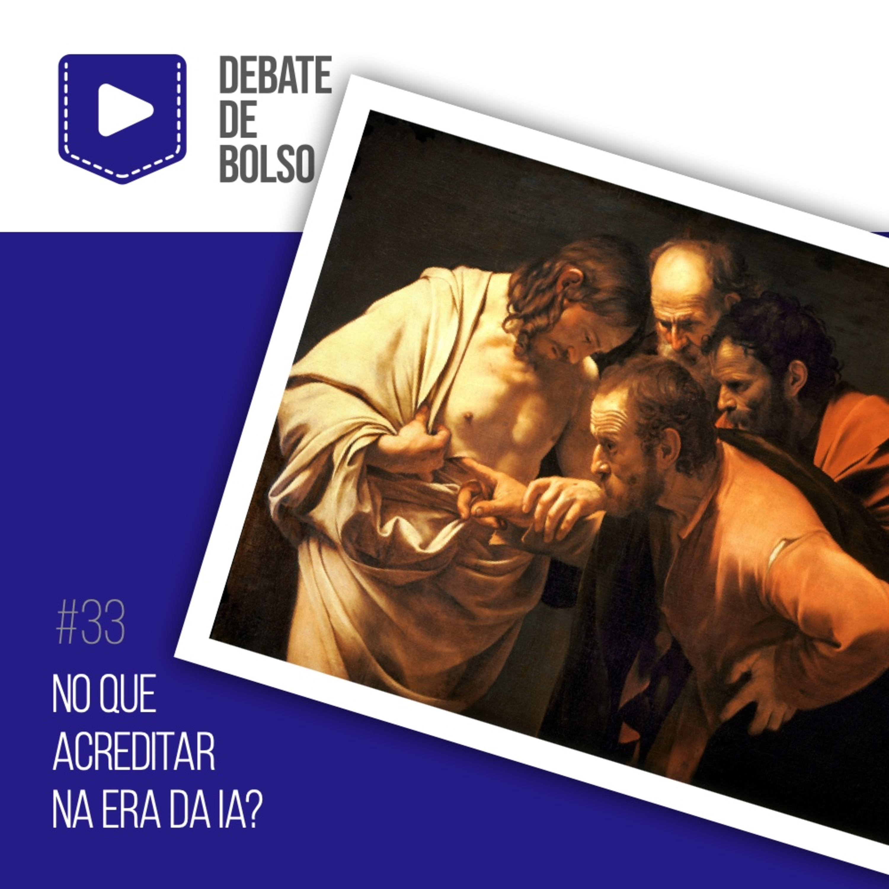 #33: No que acreditar na era da IA? episode artwork