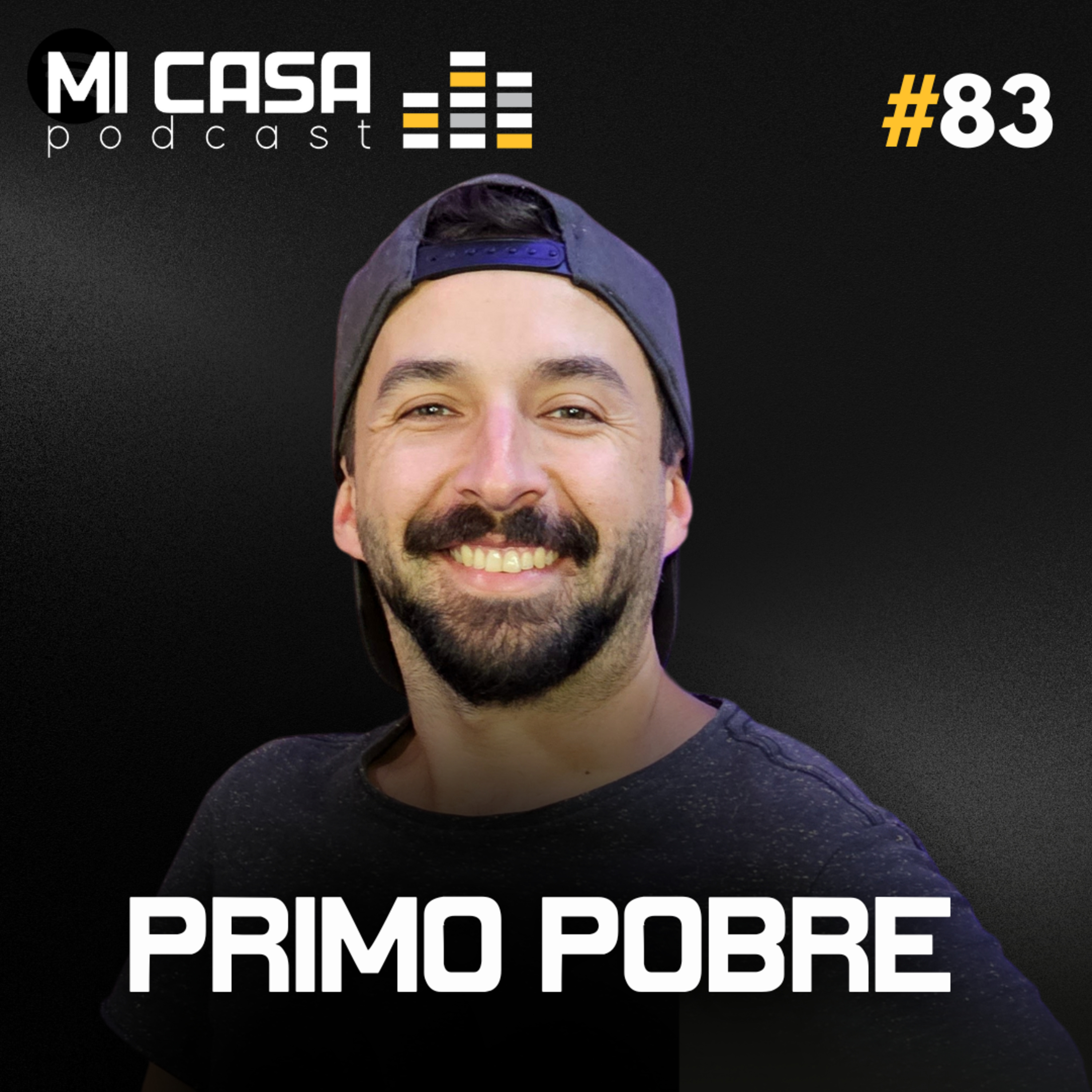 Mi Casa 83 | Poupar, investir e alcançar a liberdade financeira com Eduardo Feldberg, o Primo Pobre  episode artwork