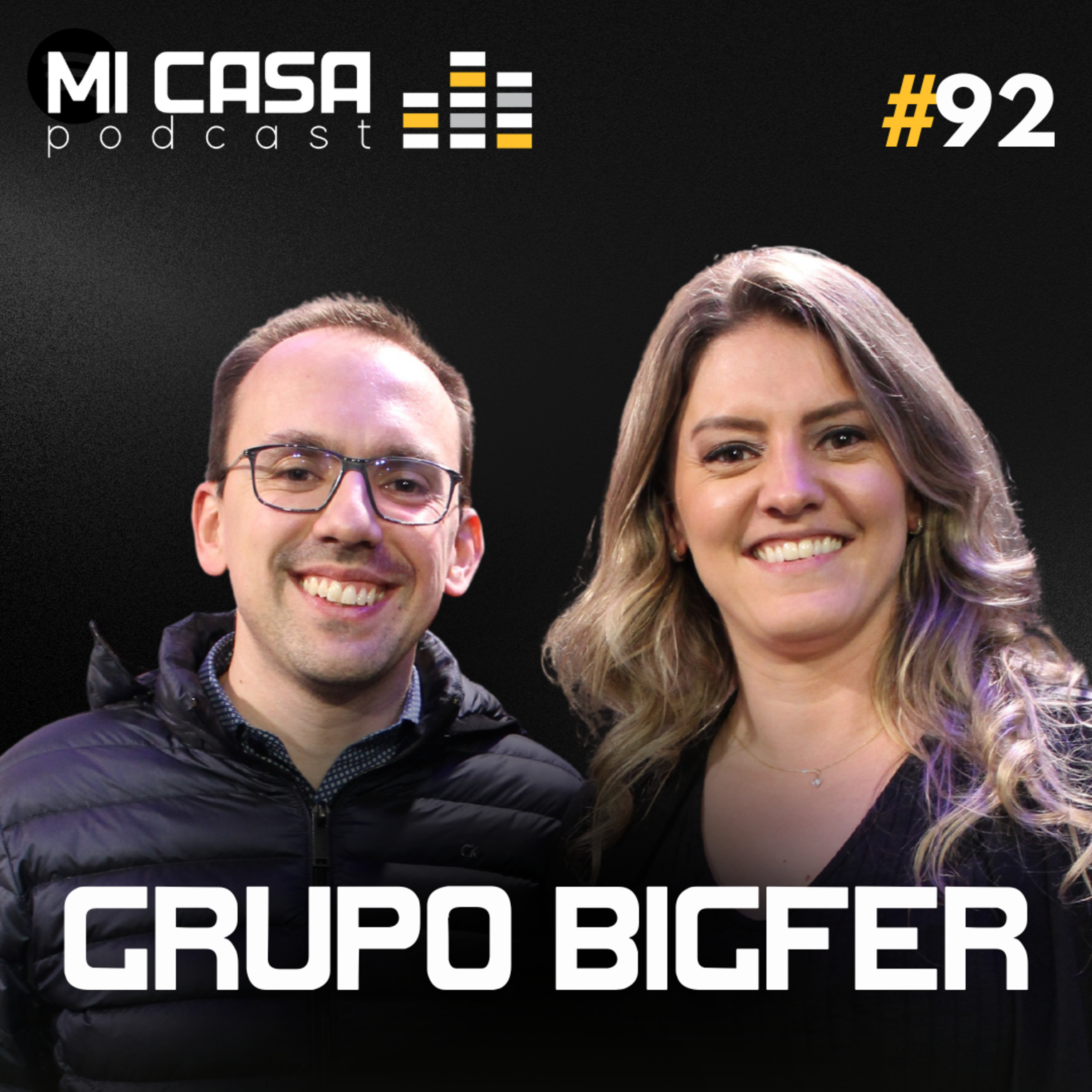 Mi Casa 92 | De uma garagem à maior fabricante de acessórios do Brasil com Grupo Bigfer e Hettich episode artwork