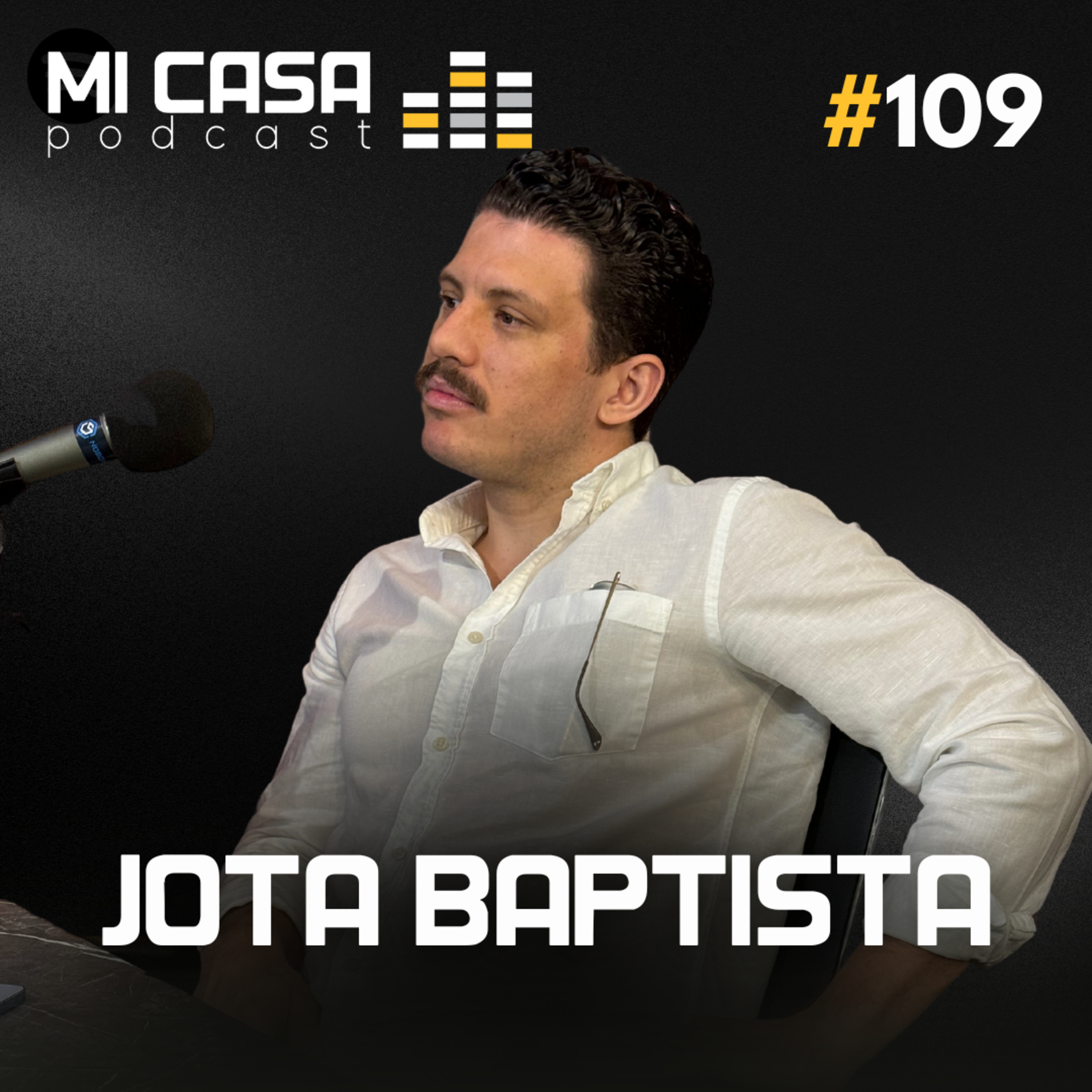 Mi Casa 109 | O futuro do mercado imobiliário com Jota Baptista do PropTalks episode artwork