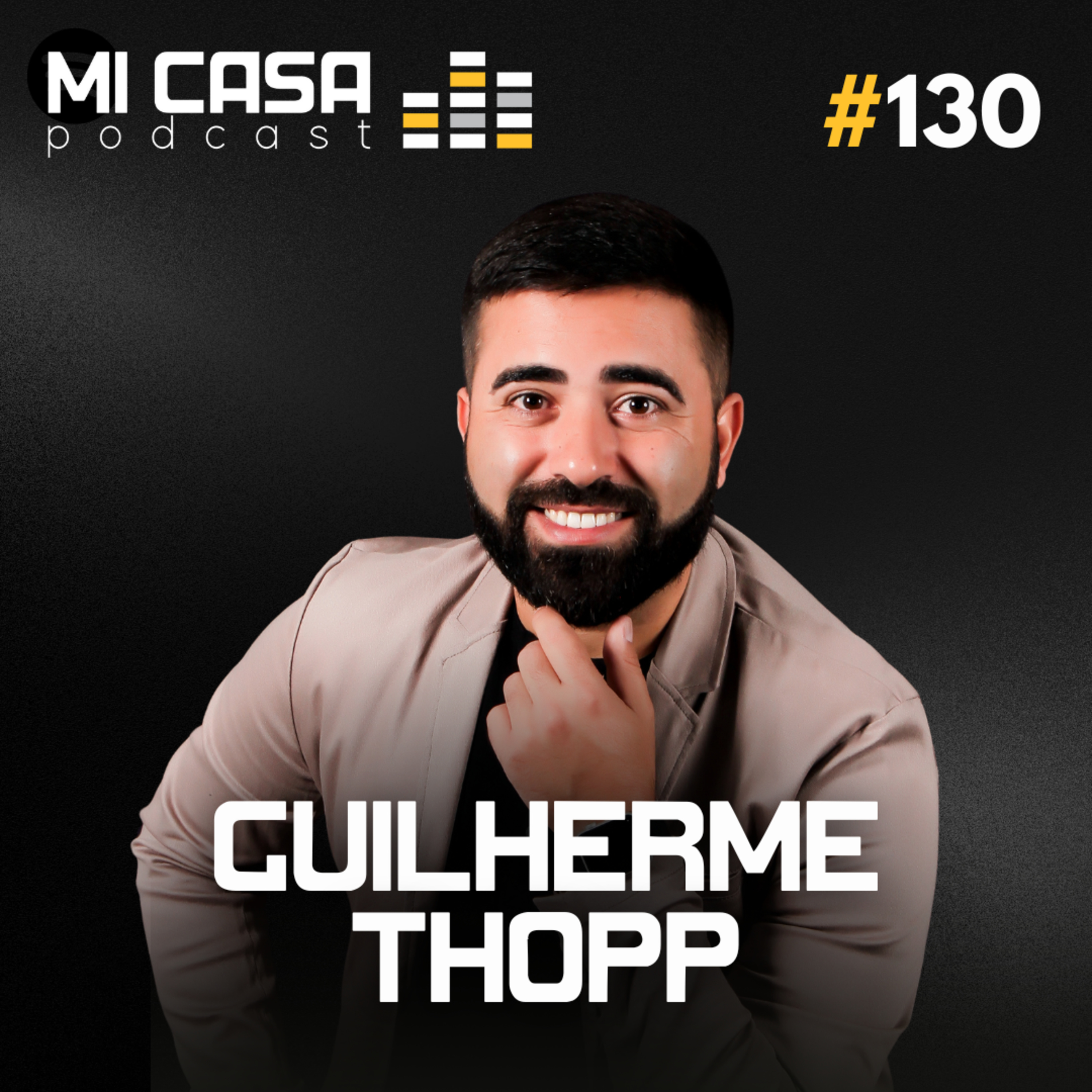 Mi Casa 130 | Rio Grande do Sul: reconstrução e transformação no imobiliário com Guilherme Thopp episode artwork