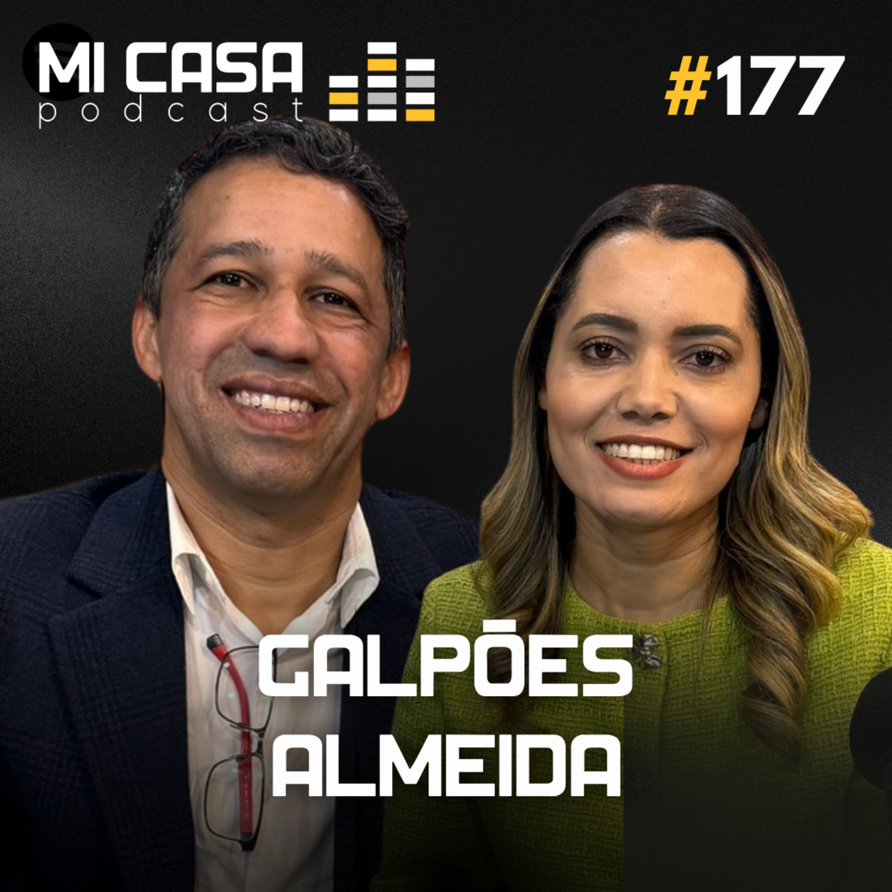 Mi Casa 177 | Como trabalhar e Investir em GALPÕES com Galpões Almeida