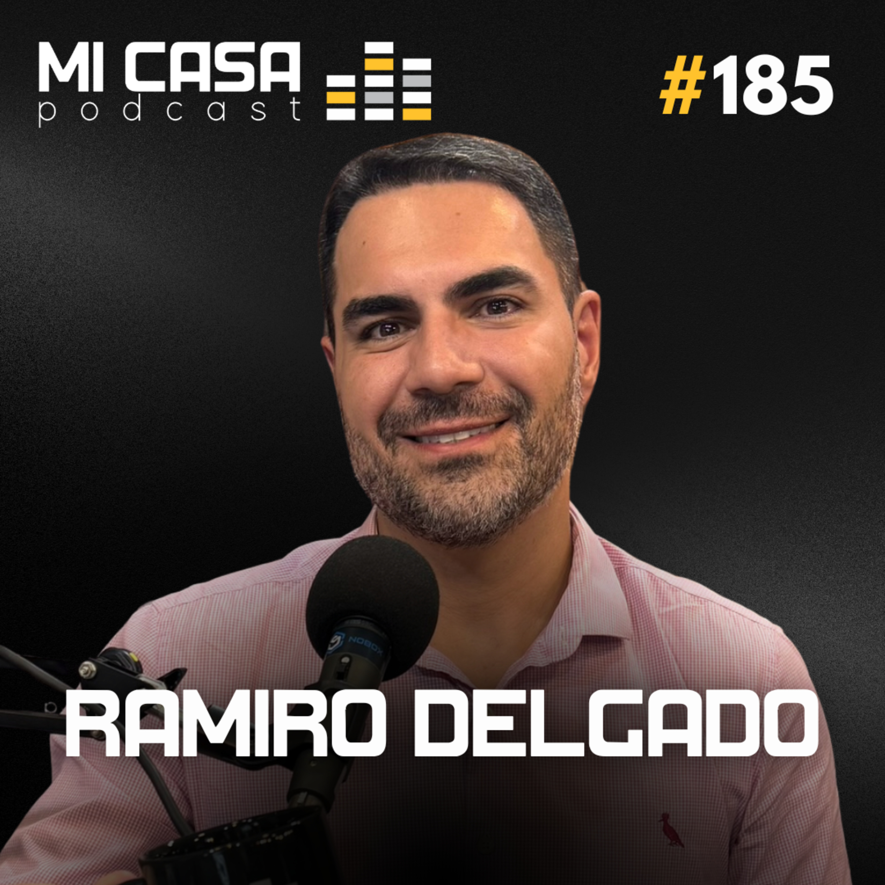 Mi Casa 185 | Como lucrar com House Flipping no Brasil: Estratégias de Ramiro Delgado