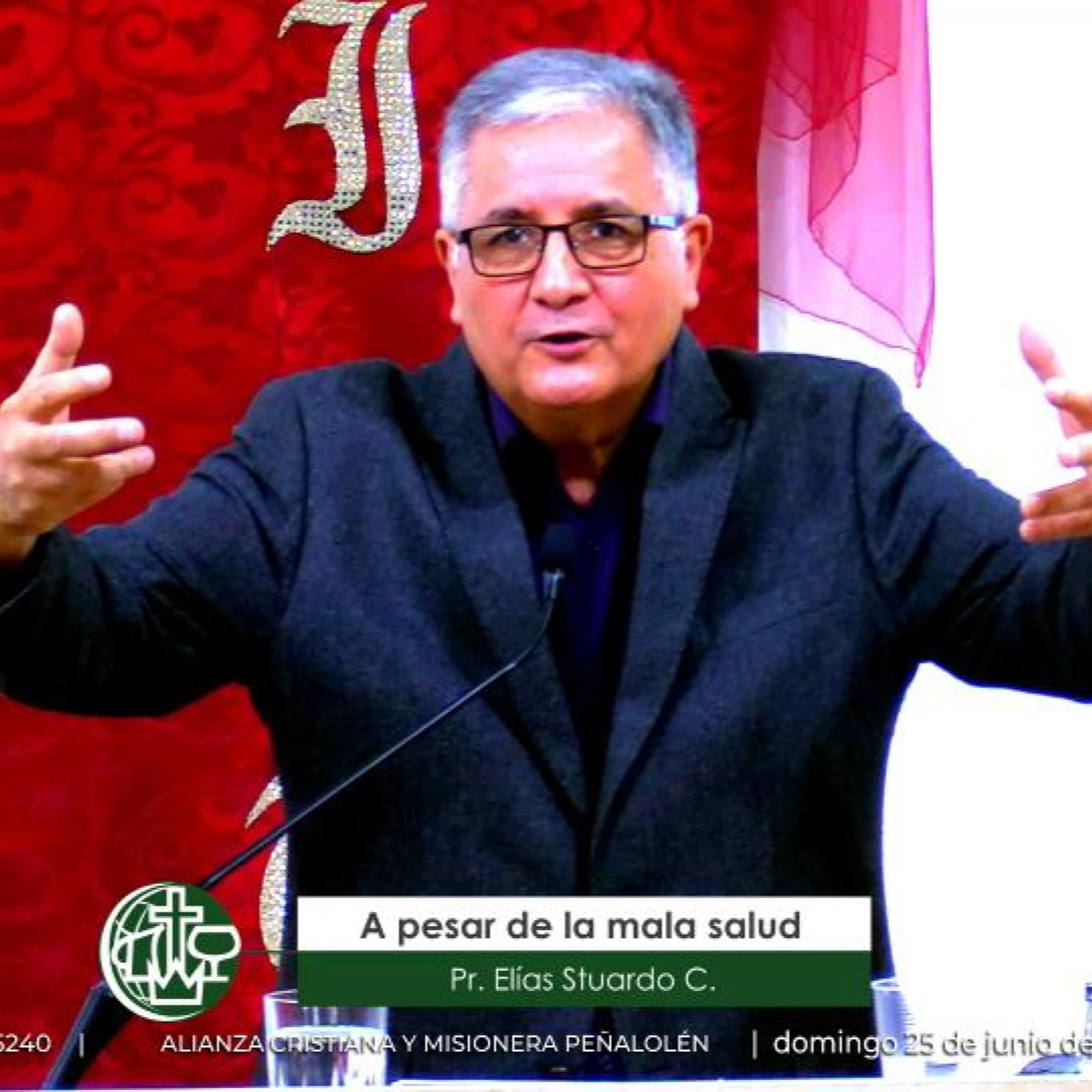 A pesar de la mala salud - Mensaje 25 de junio de 2023 episode artwork