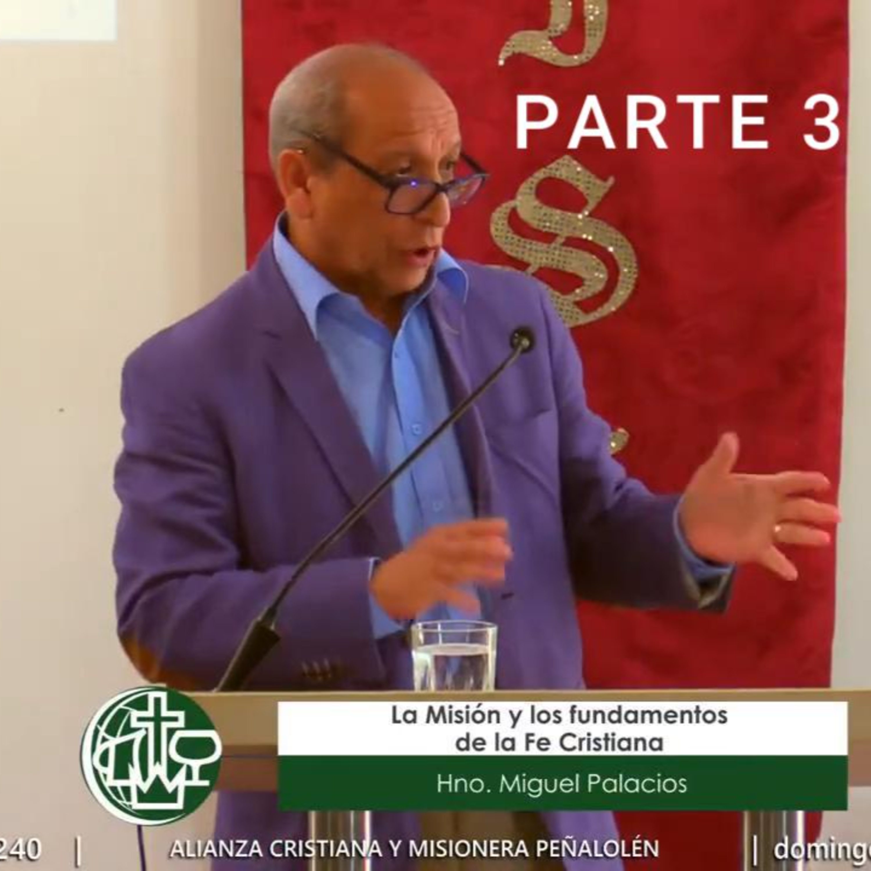 PARTE 3 - La Misión y los fundamentos de la Fe Cristiana - Mensaje 02 de noviembre de 2025  episode artwork
