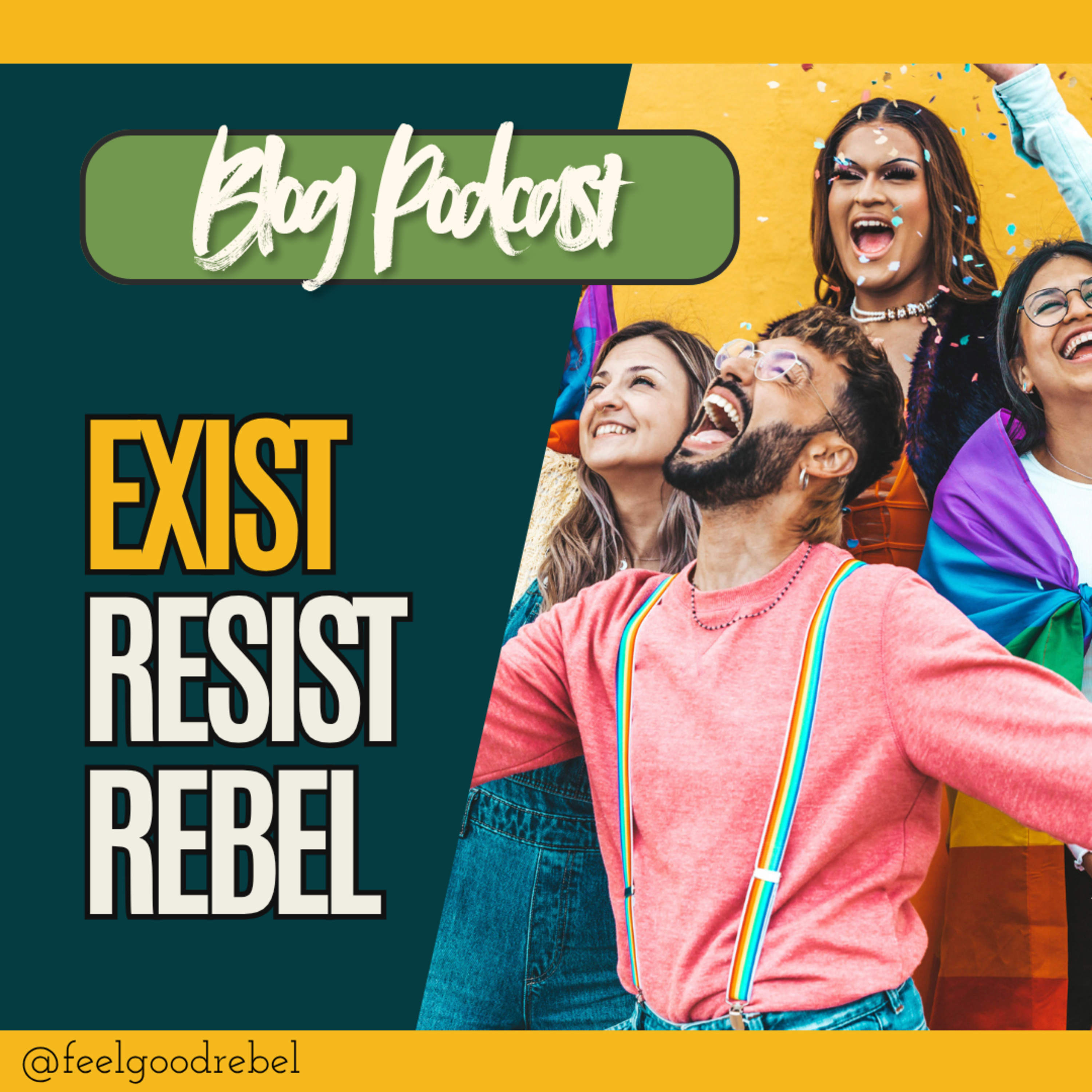 The Feel Good Rebel Podcast