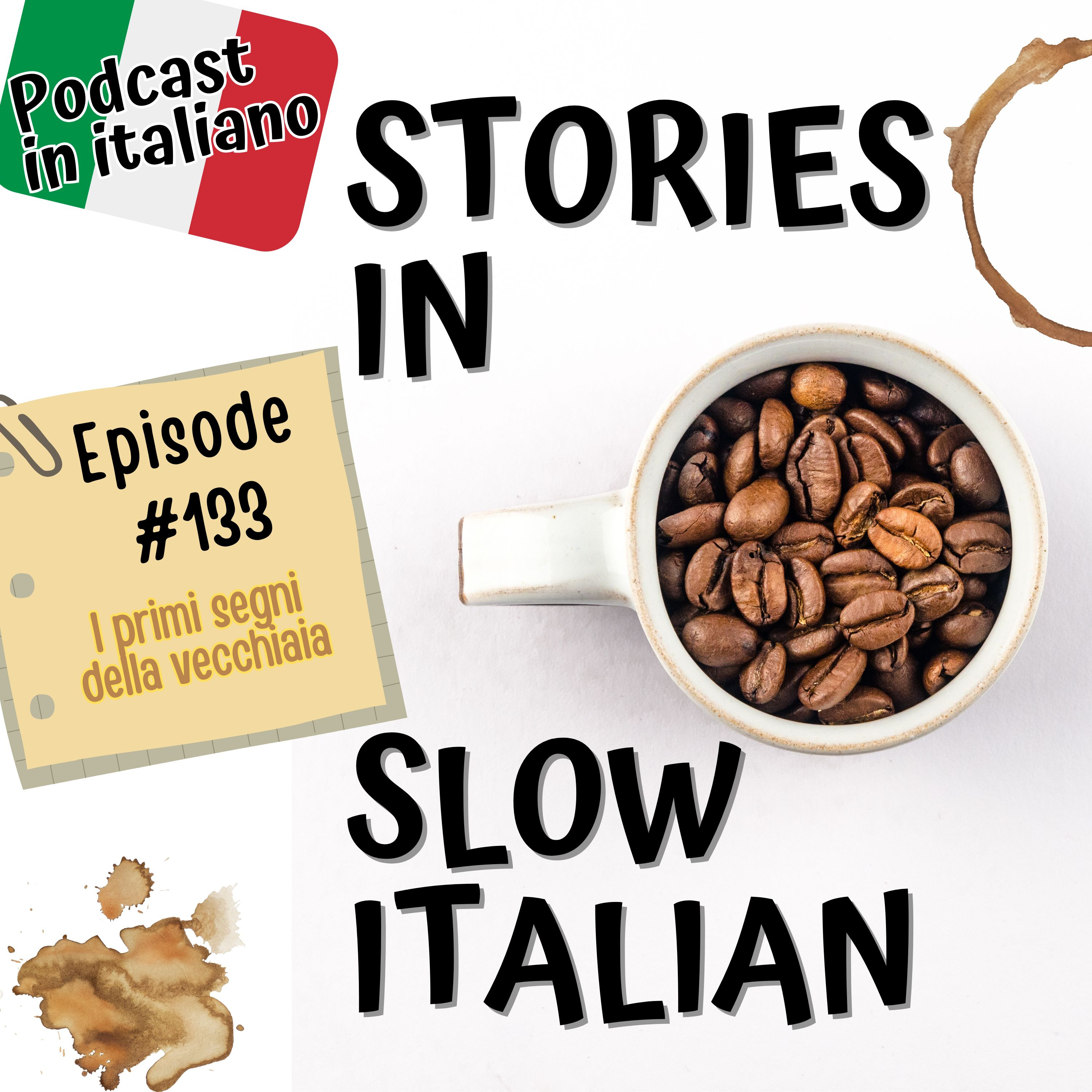 133 - I primi segni della vecchiaia 133 - I primi segni della vecchiaia