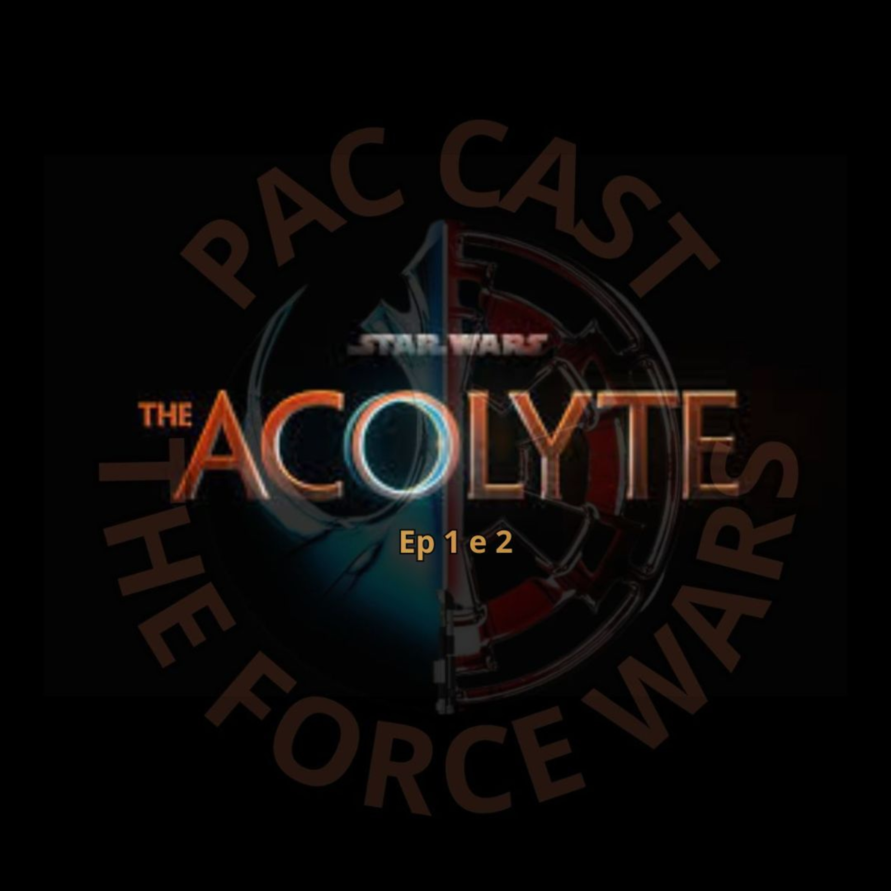 The Acolyte - Ep. 1 e 2 episode artwork