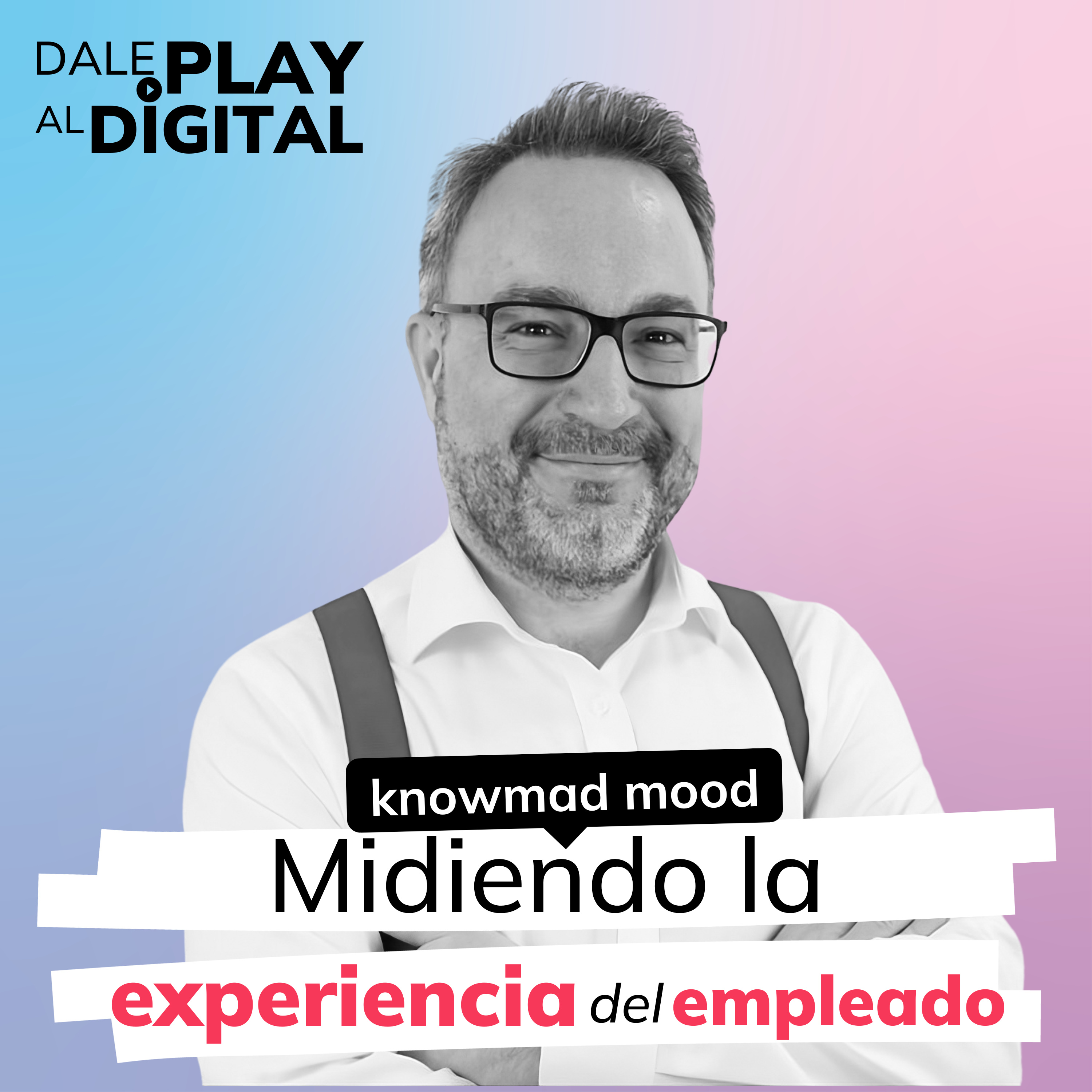 Dale play al digital, con Edu Salado