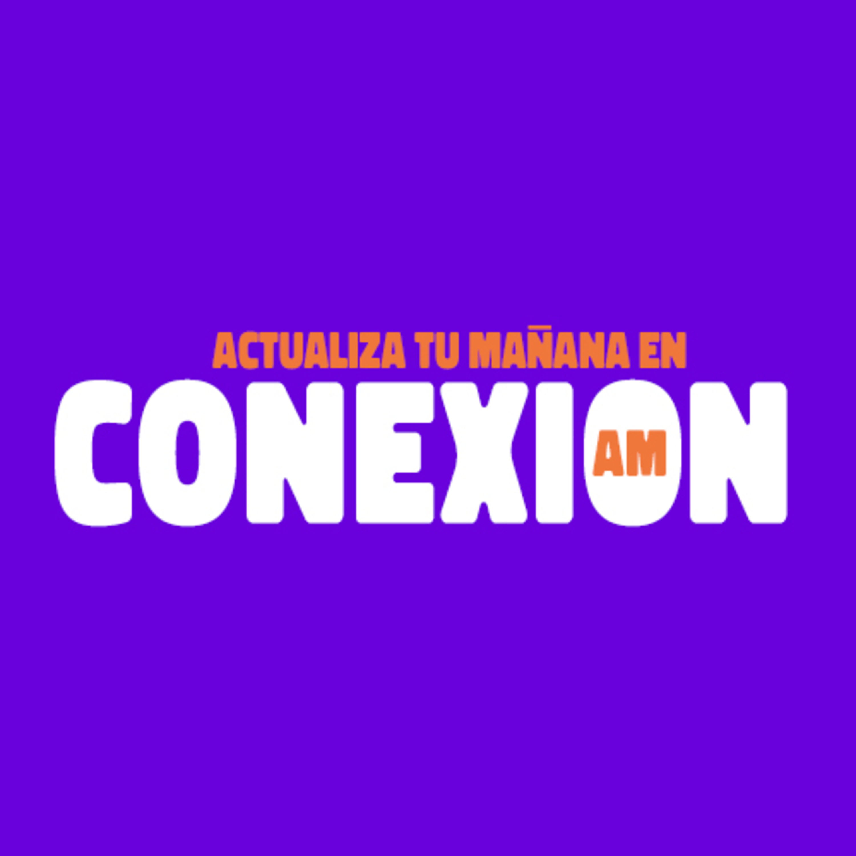 CONEXIÓN AM episode artwork