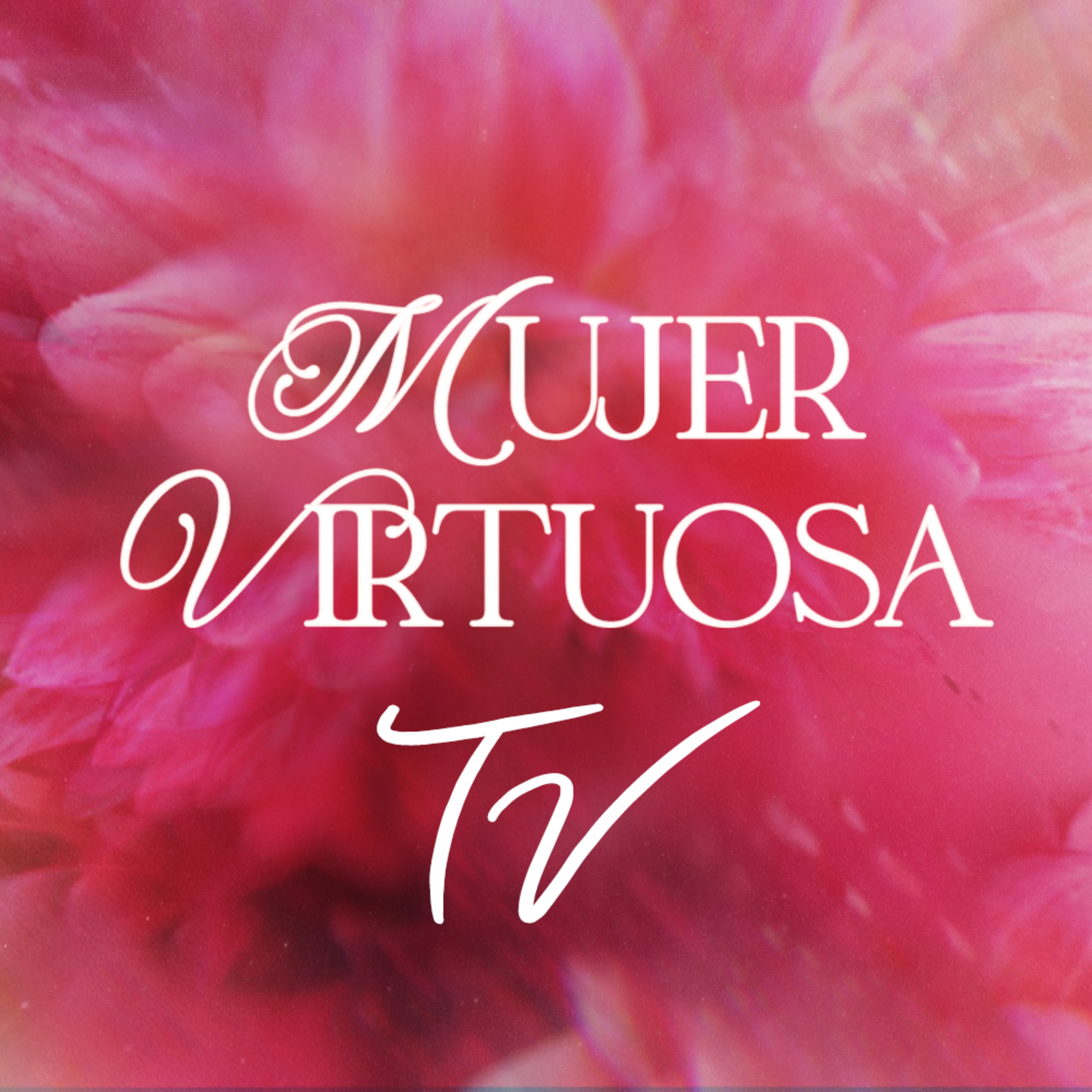 MUJER VIRTUOSA TV  episode artwork