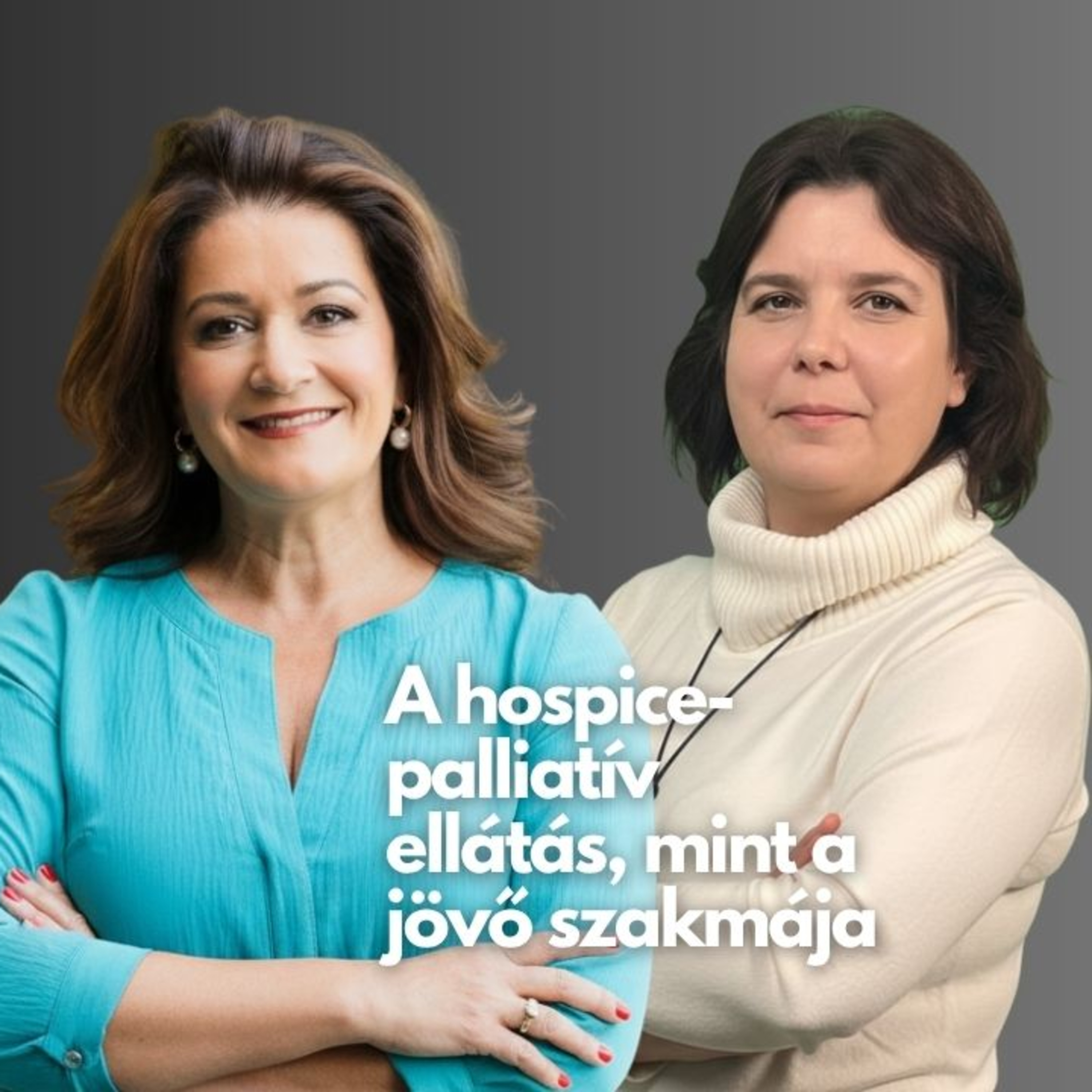 A hospice-palliatív ellátás, mint a jövő szakmája