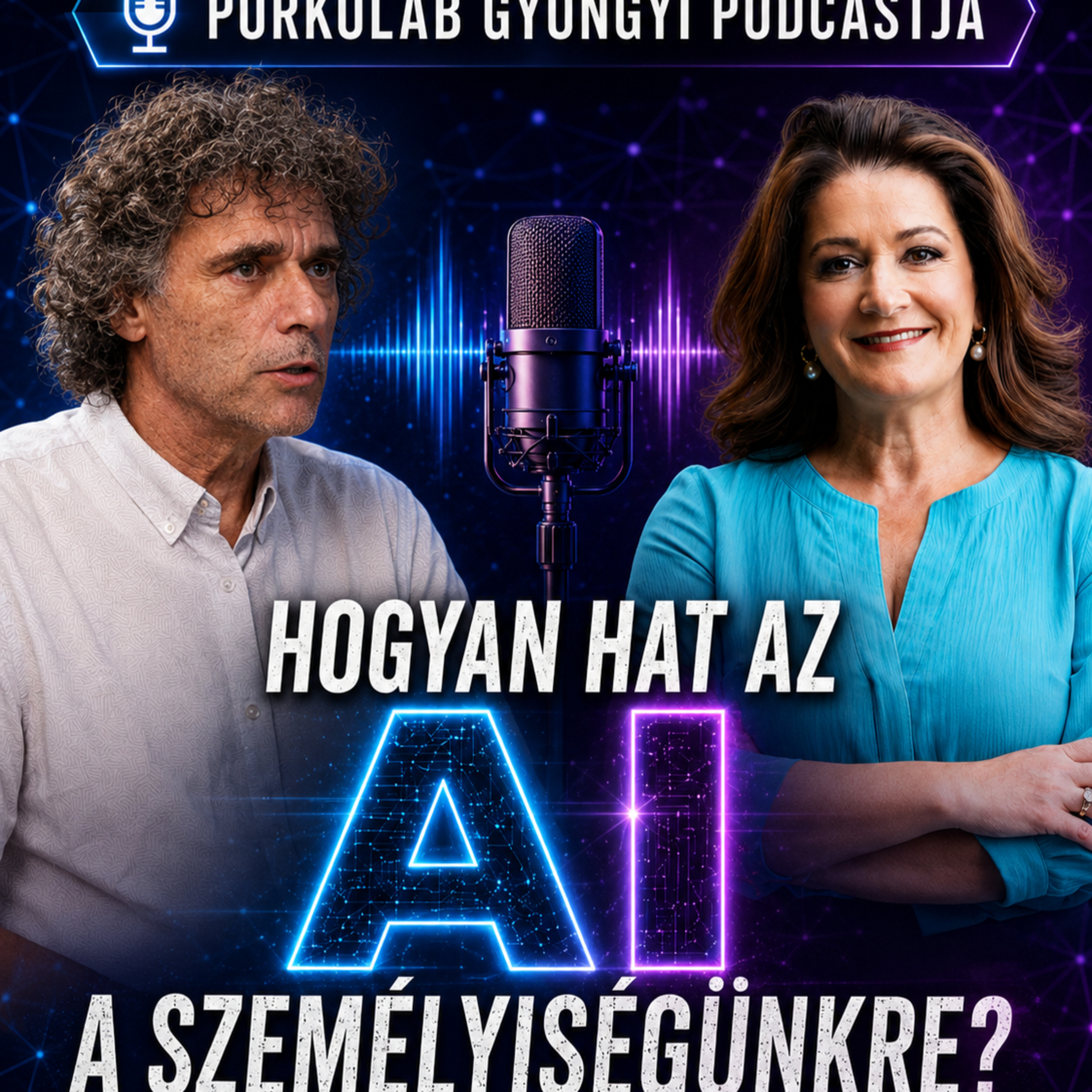 Hogyan hat az AI a személyiségünkre? - Villányi Balázs AI szakértő episode artwork
