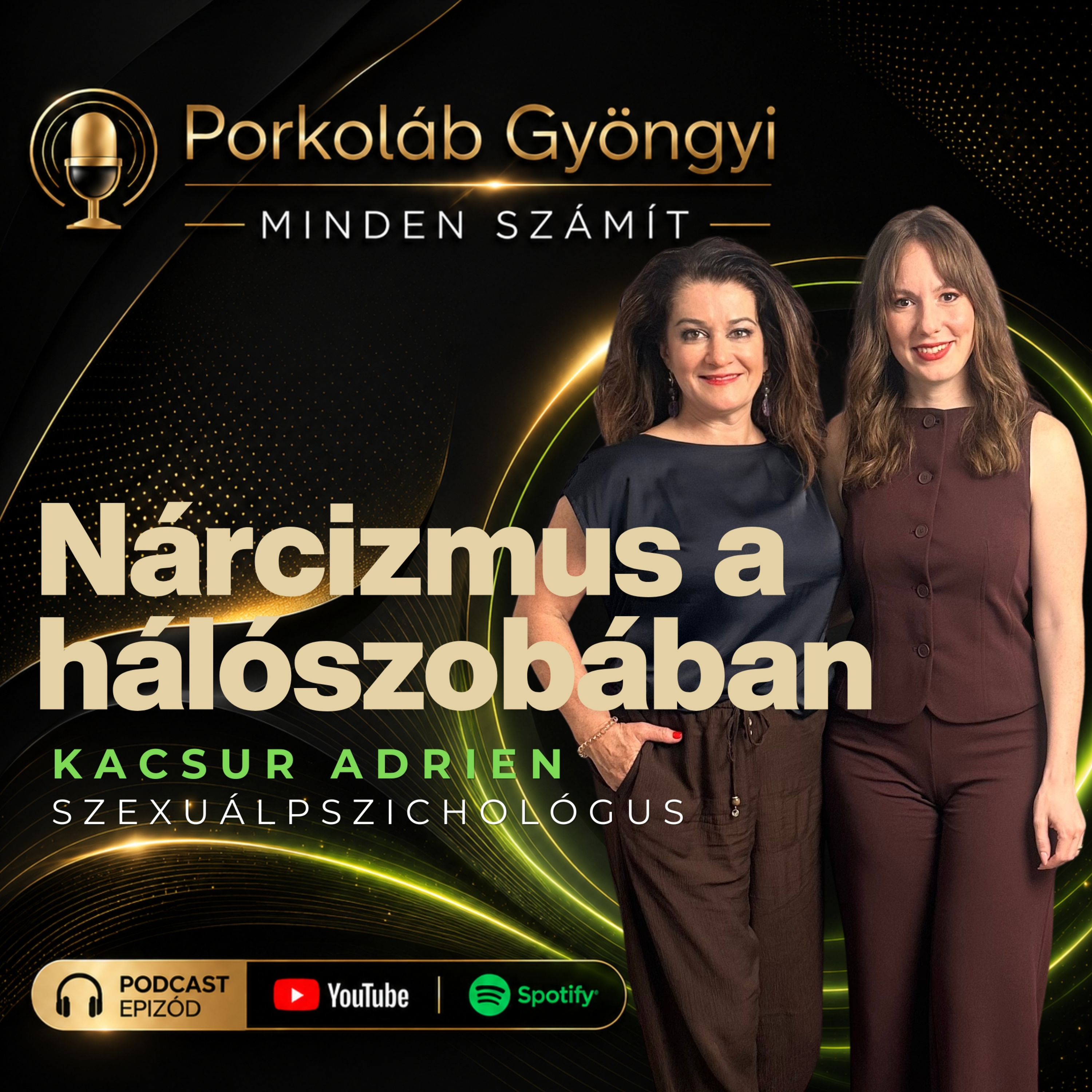 Nárcizmus a hálószobában – Kacsur Adrien szexuálpszichológussal | MINDEN SZÁMÍT episode artwork