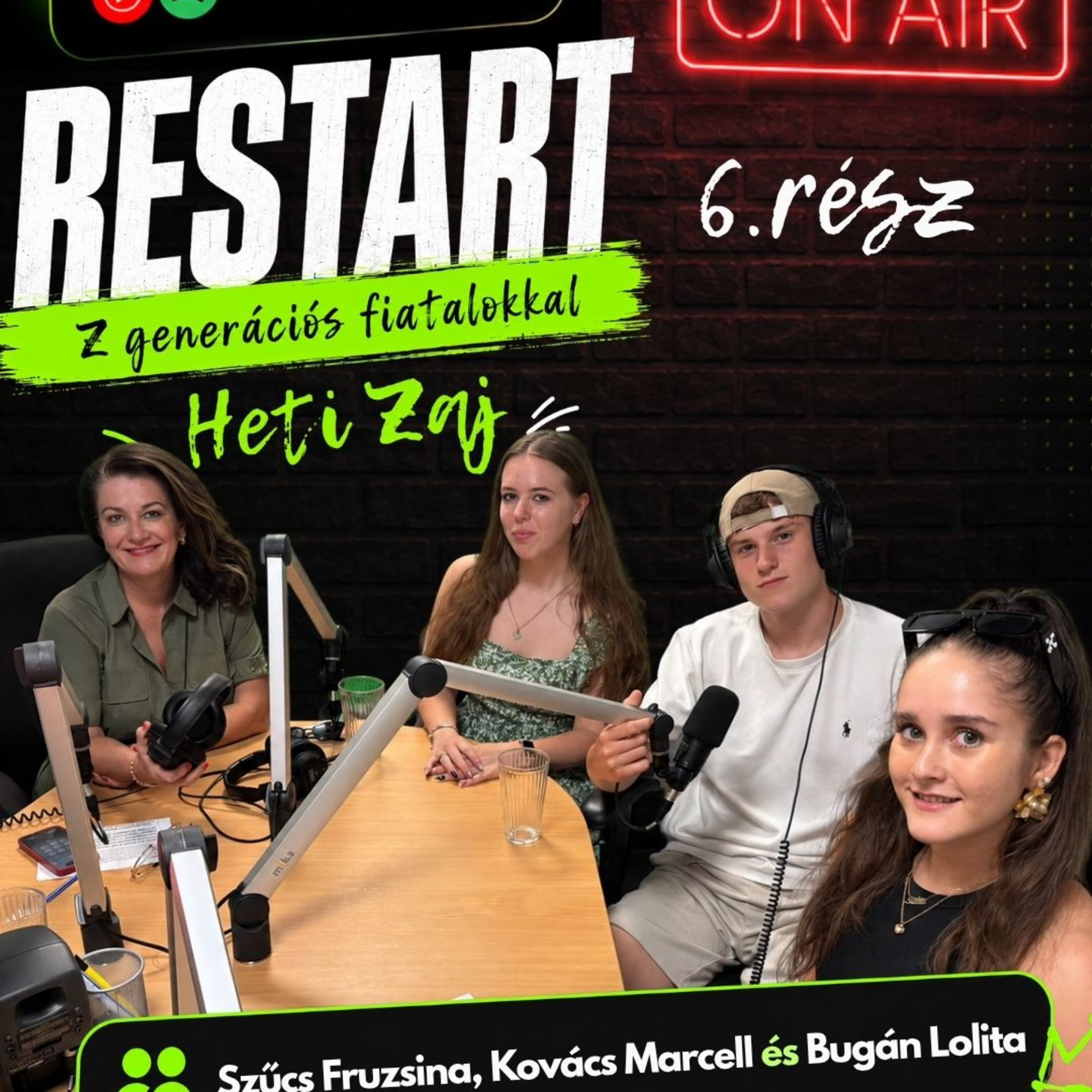 RESTART – beszélgetés a Z generációs fiatalokkal: Heti Zaj (6. rész) episode artwork