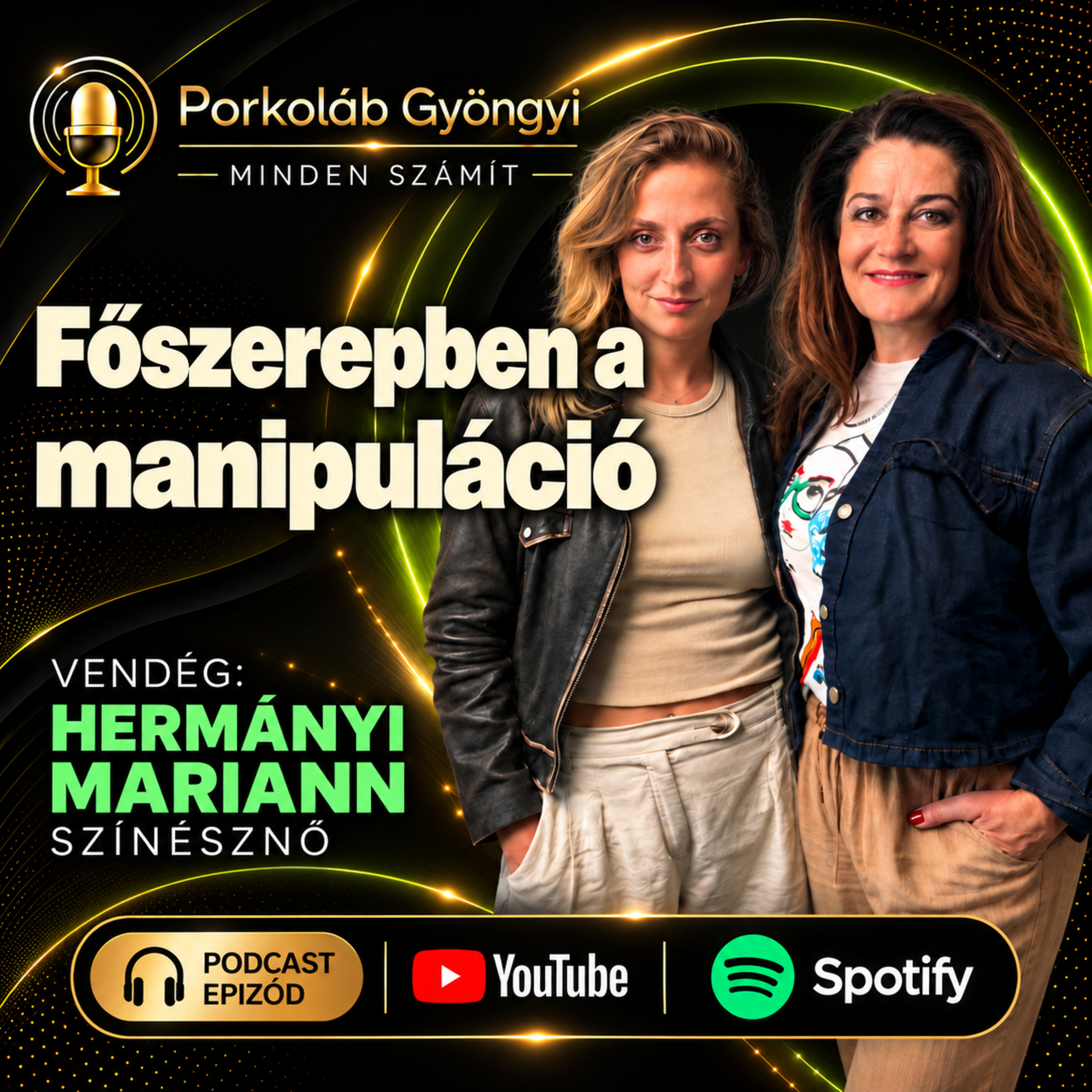 Főszerepben a manipuláció