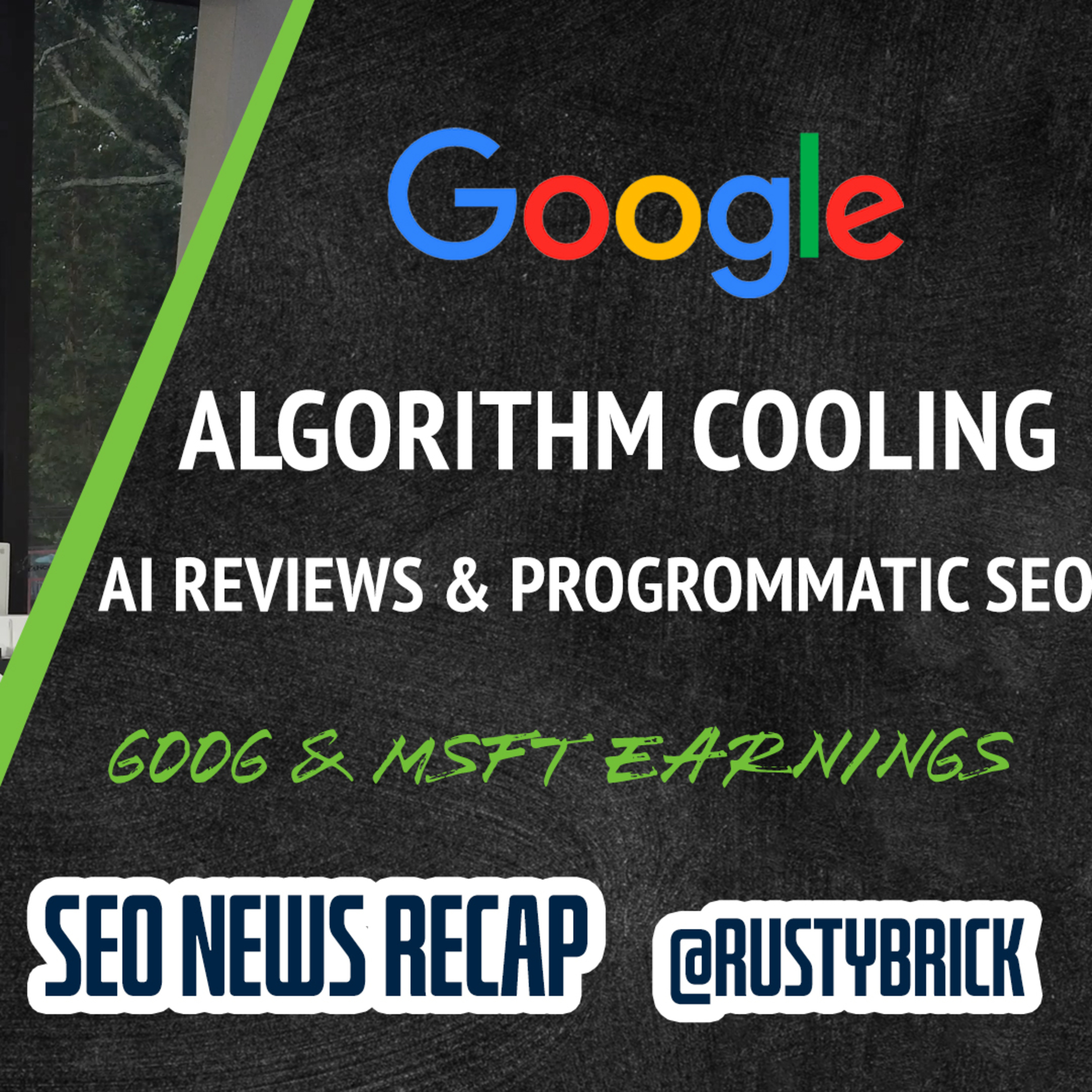 Google Ranking Cooling But Chatter Heated, AI Reviews, TLDs, Programmatic SEO, UI Changes, Bing Dark, Local, Earnings & More episode artwork
