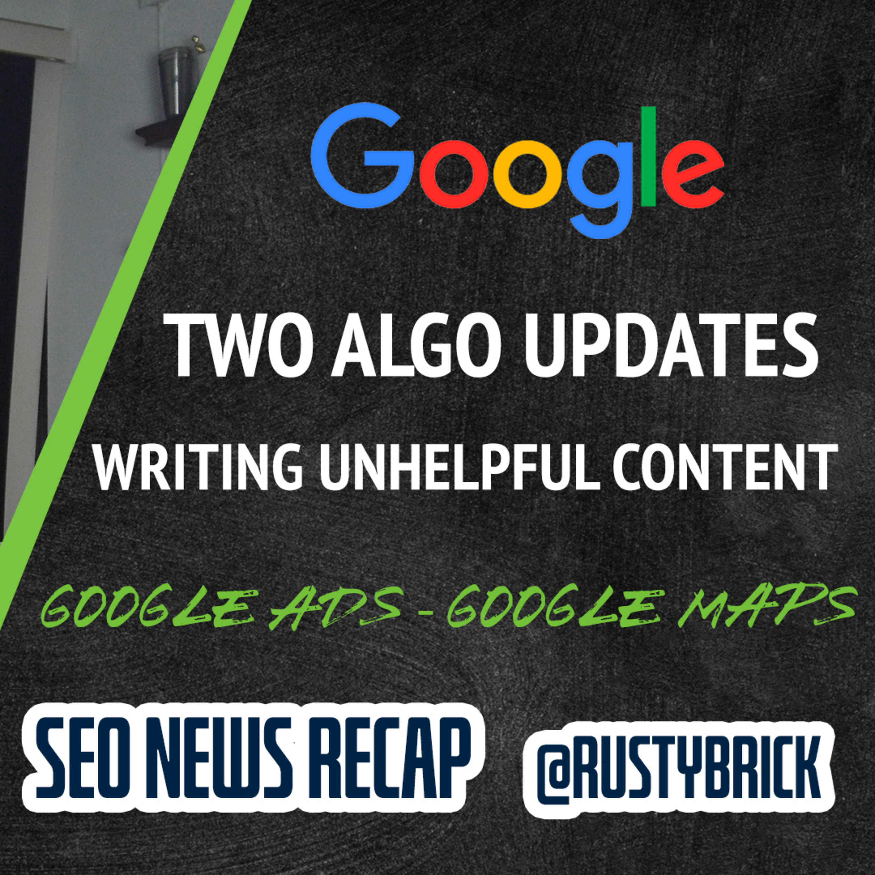 Google Ranking Updates, Google On Unhelpful Content, Google Ads, Maps & More episode artwork