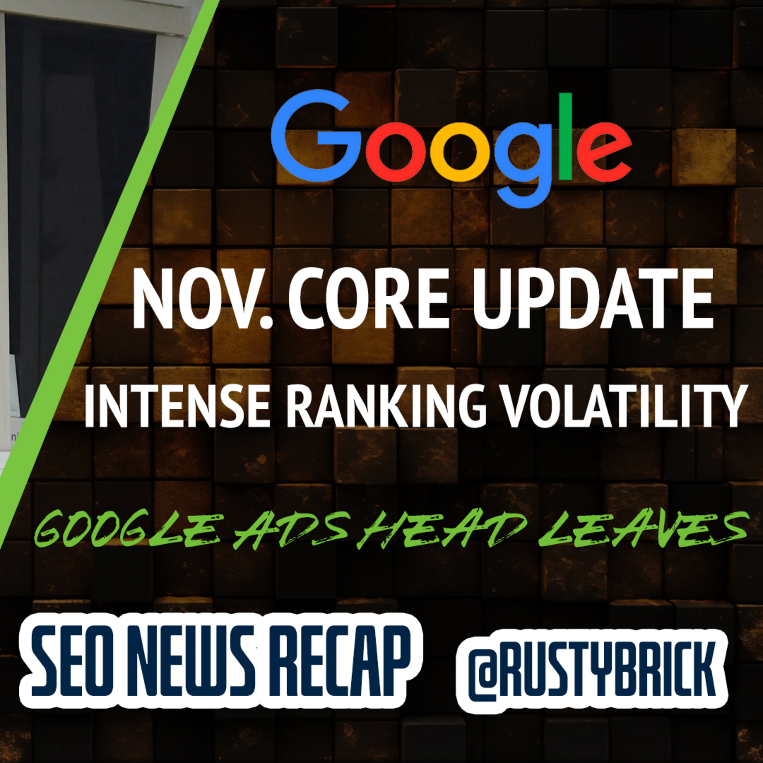 Google Core Update Done Followed By Intense Search Volatility, New Structured Data, Google Ads Head Steps Down & 20 Years Covering Search episode artwork