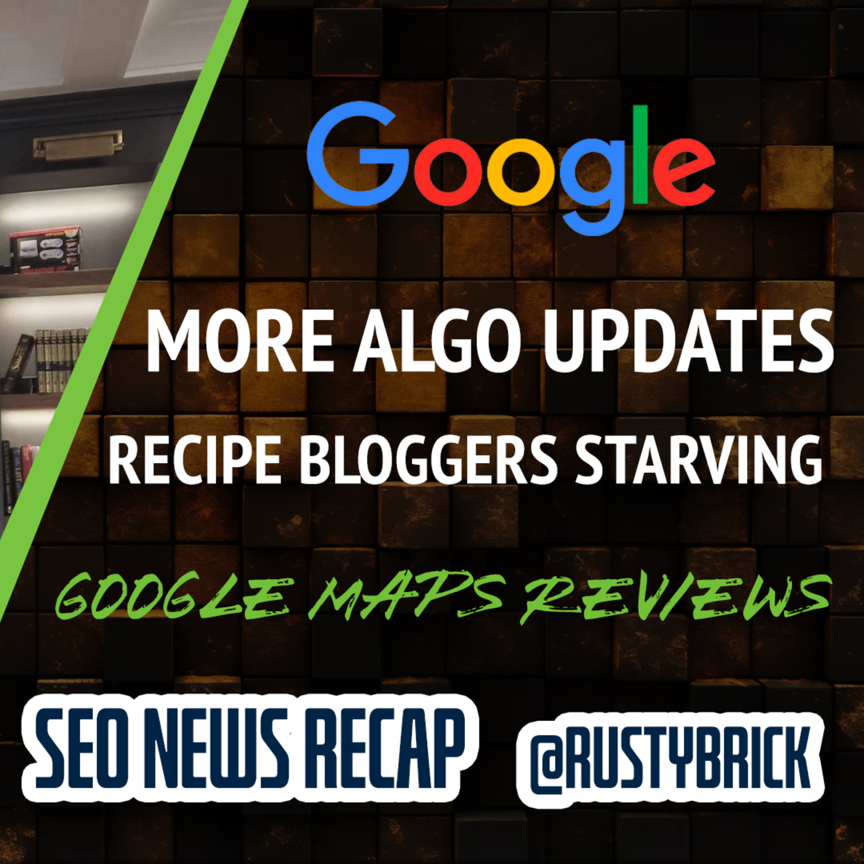 Google Search Ranking Update, Recipe Blogs Drop, Google Hits Reviews & More SEO, PPC and Local episode artwork