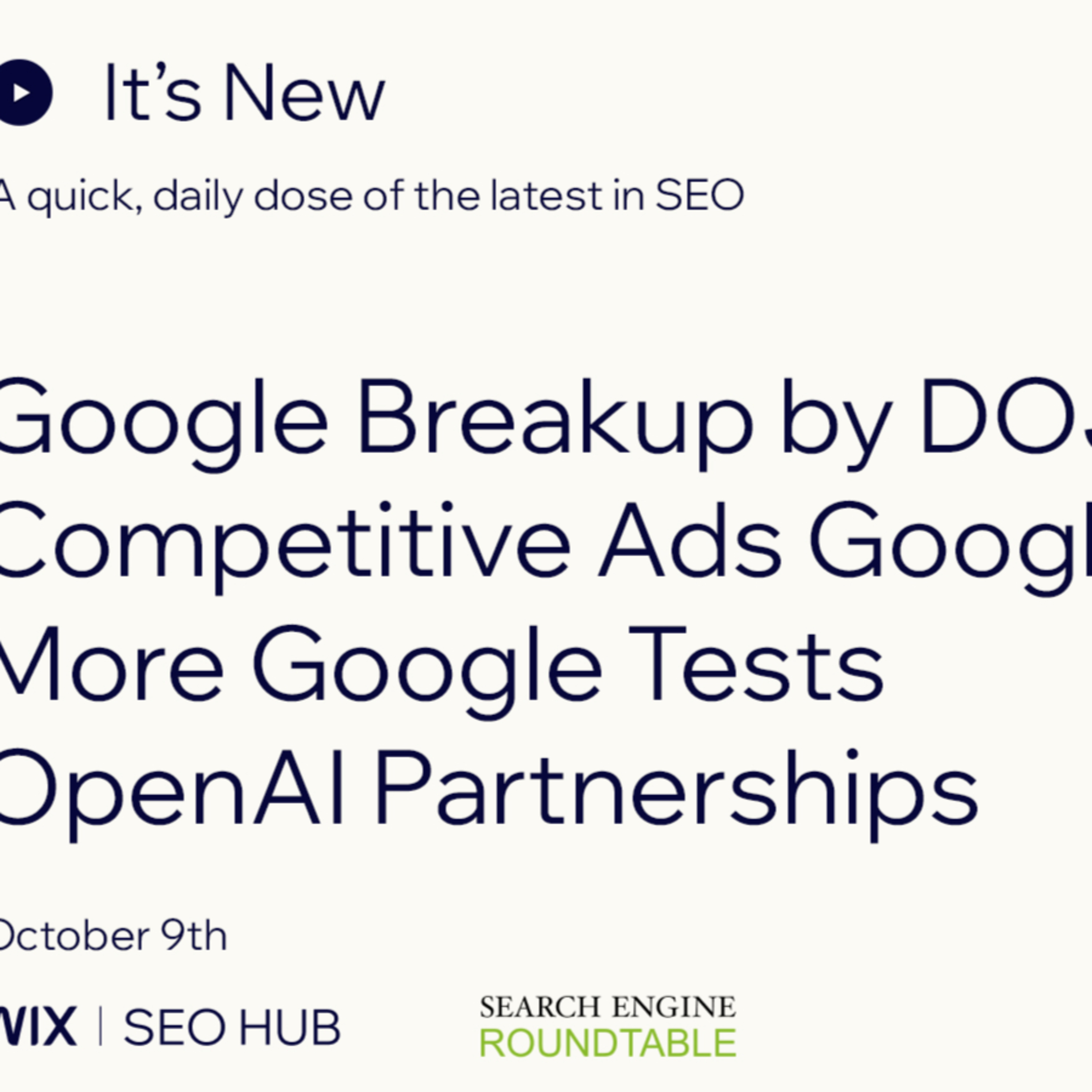 It’s New: 10/9: DOJ Breaking Up Google, Annoying Ads, UI Tests, OpenAI & More episode artwork