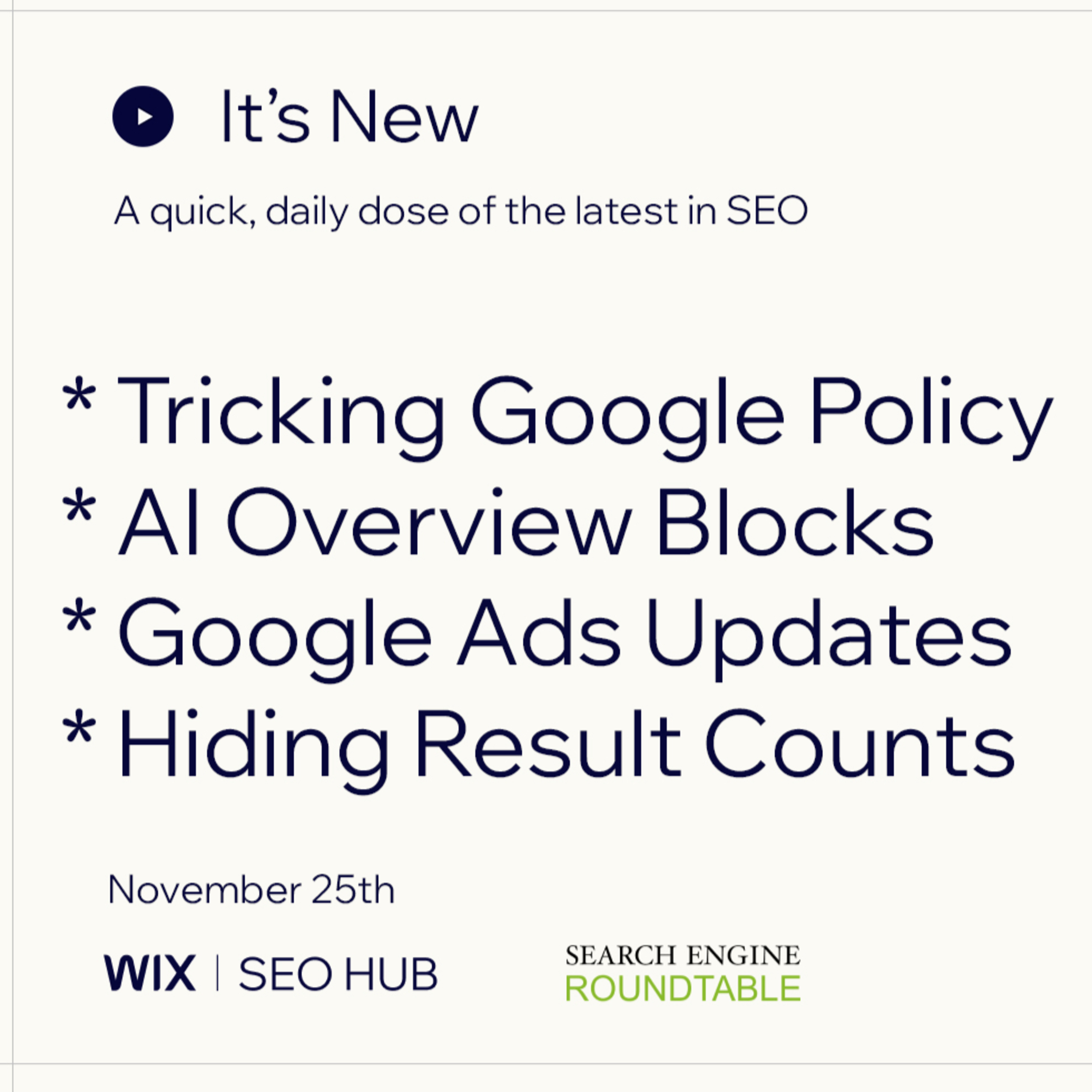 It’s New 11/25: Google Policy Circumvention, AI Overview Blocks, Google Ads Updates & Hiding Counts episode artwork