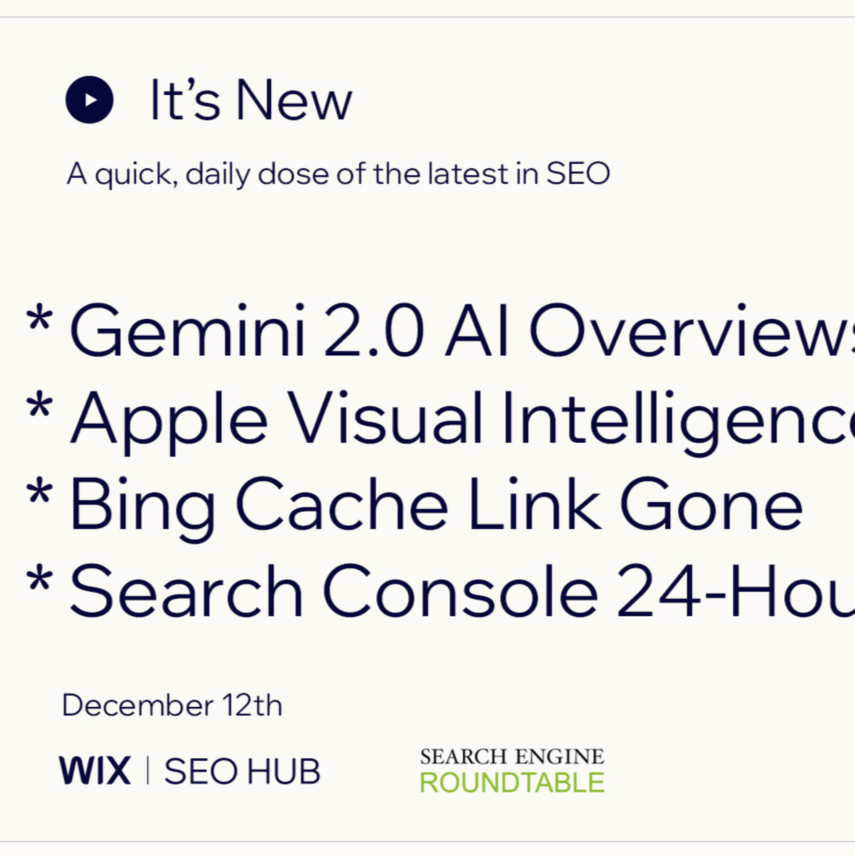 It’s New 12/12: Gemini 2.0 AI Overviews, Apple Intelligence, Bing Cache, Google Search Console & Google Ads episode artwork