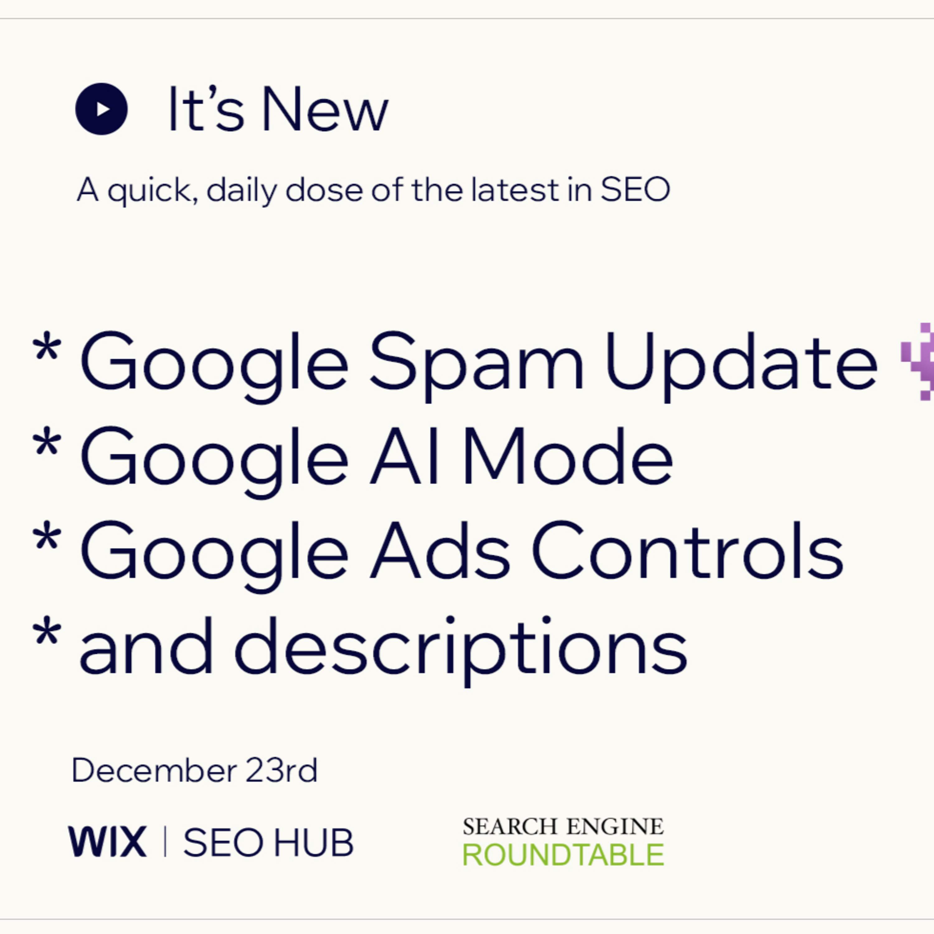 It’s New 12/23: Google Spam Update Hits, Google AI Mode, Google Ads Descriptions & Controls episode artwork