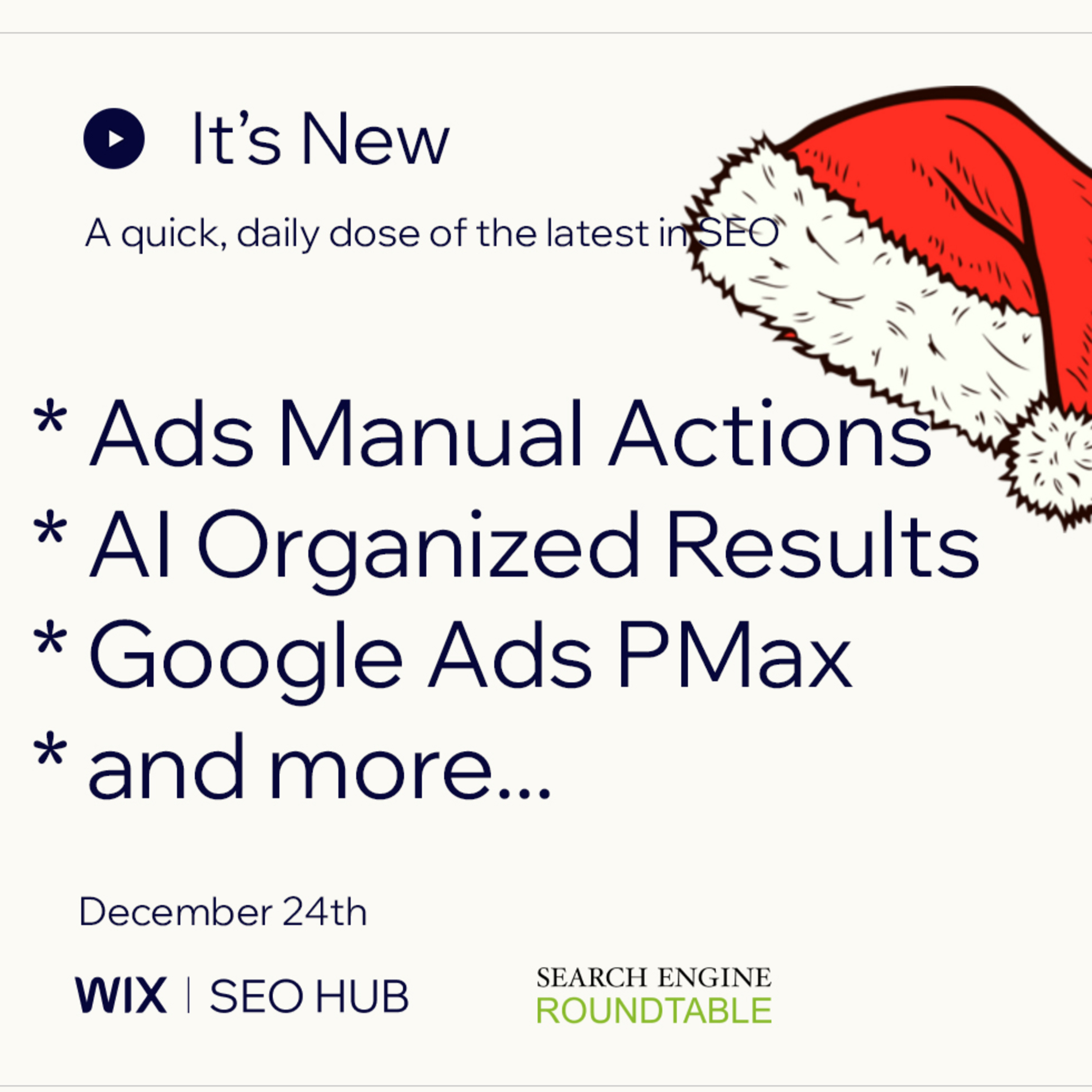 It’s New 12/24: Google Ads Manual Actions, AI Organized Results, Google Ads PMax Updates & More episode artwork
