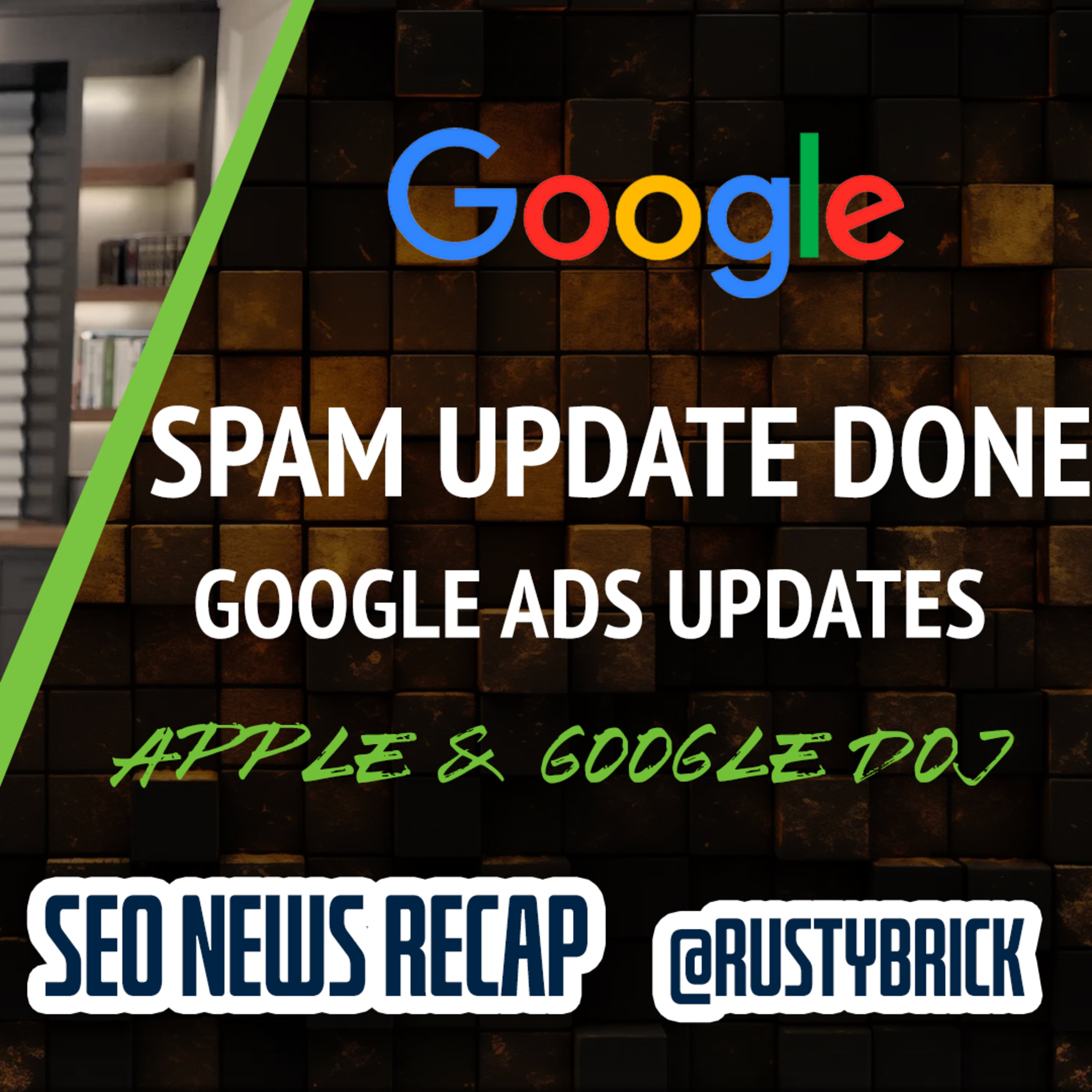 Google Spam Update Details, Google AI Organized Results, Google Ads Manual Actions and Updates, Apple Joins Google & Christmas Helpers episode artwork