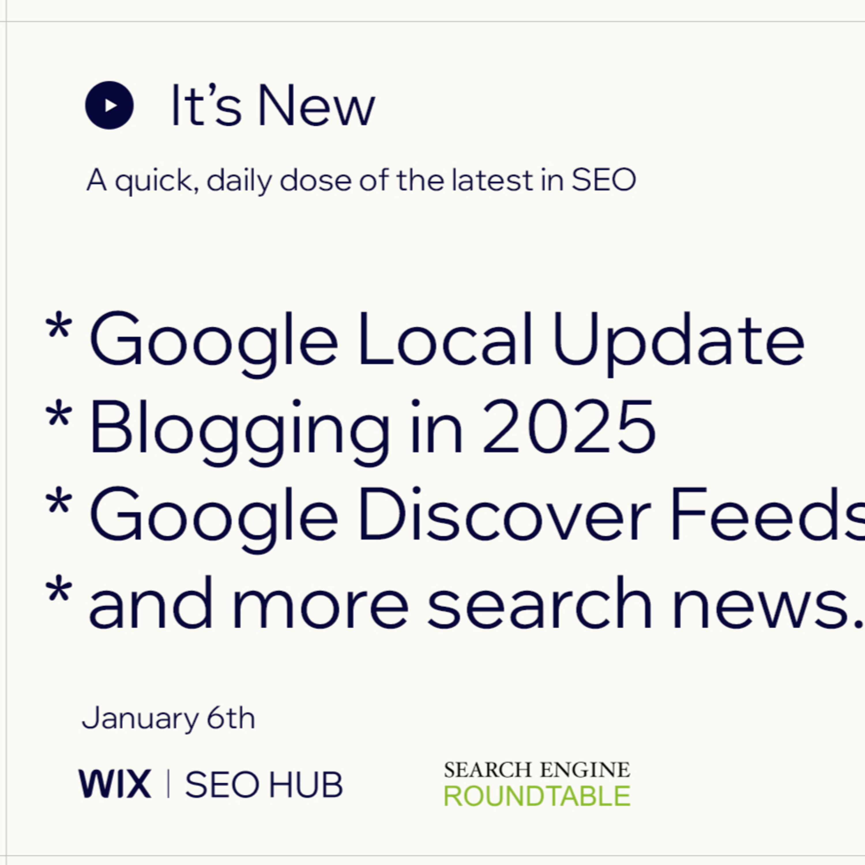 It’s New 1/6: Google Local Update, Blogging In 2025, Google Discover Sources & More episode artwork