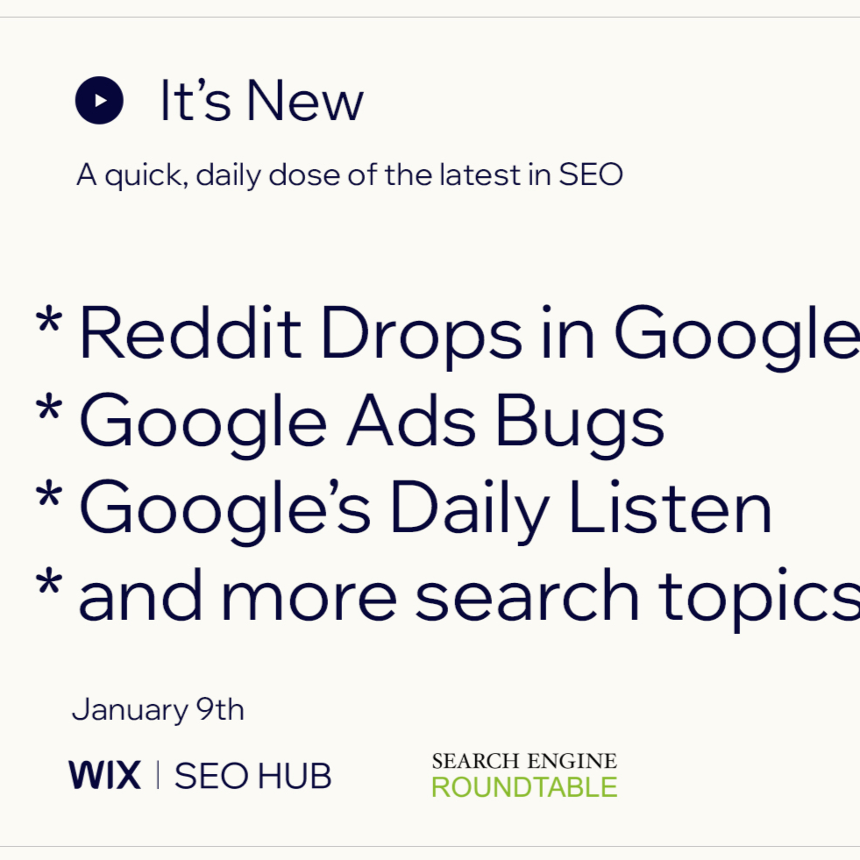 It’s New 1/9: Reddit Drops In Google, Google Ads Features & Bugs, Daily Listen Discover & More episode artwork