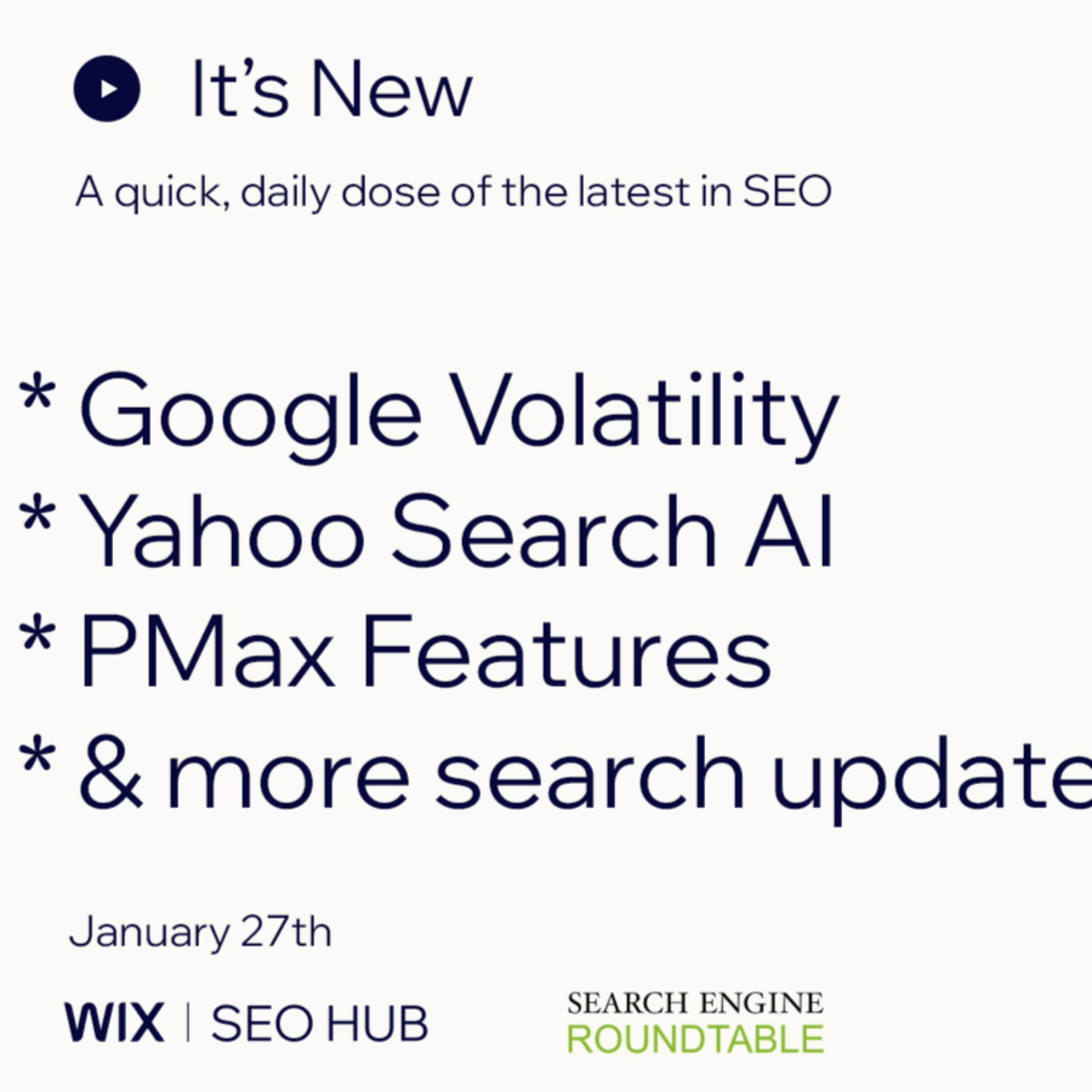 It’s New 1/27: Google Volatility, Yahoo AI Search, PMax Features & More episode artwork