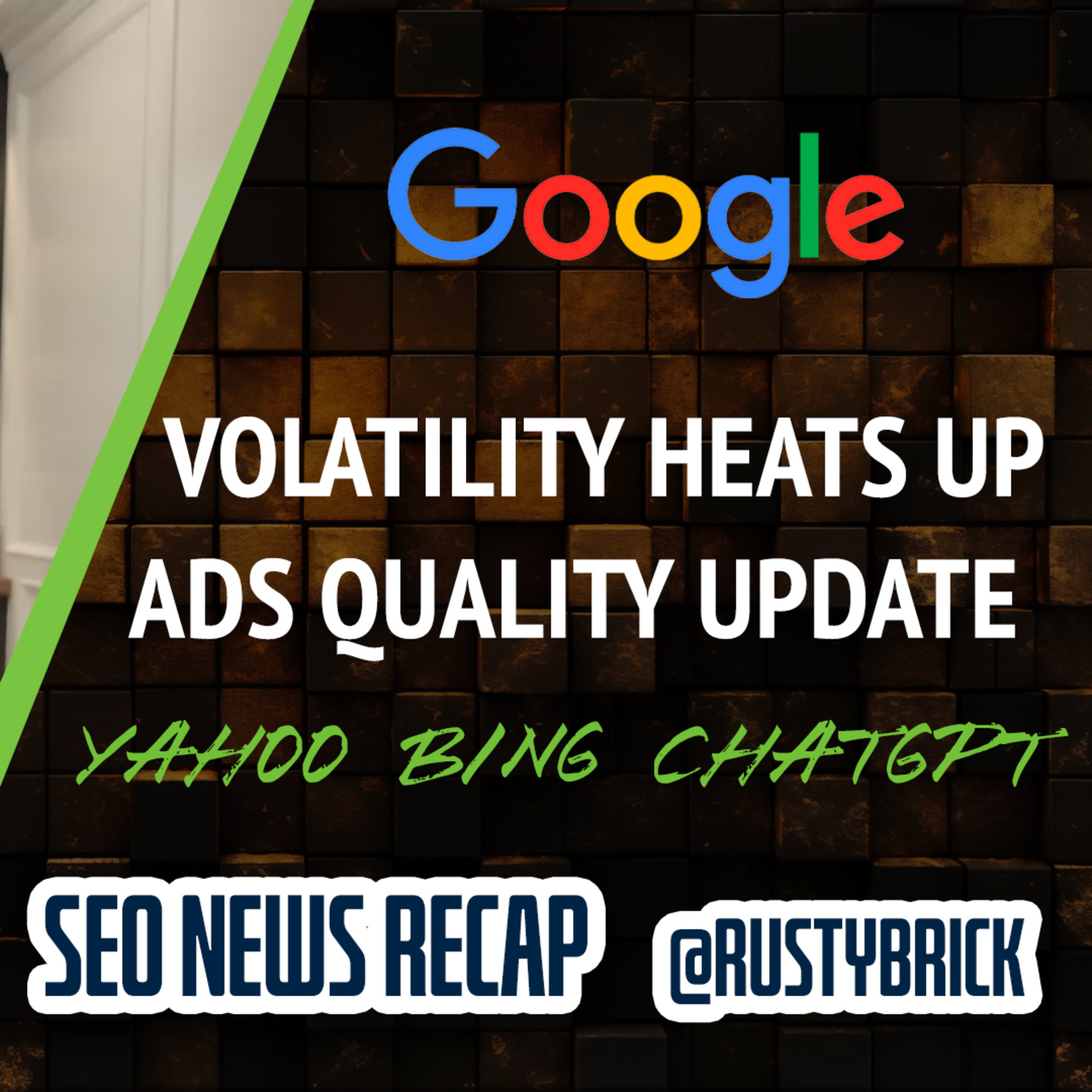 Google Volatility, Google Ads Quality Update, Google AI Overviews Updates & Other Search Engines episode artwork
