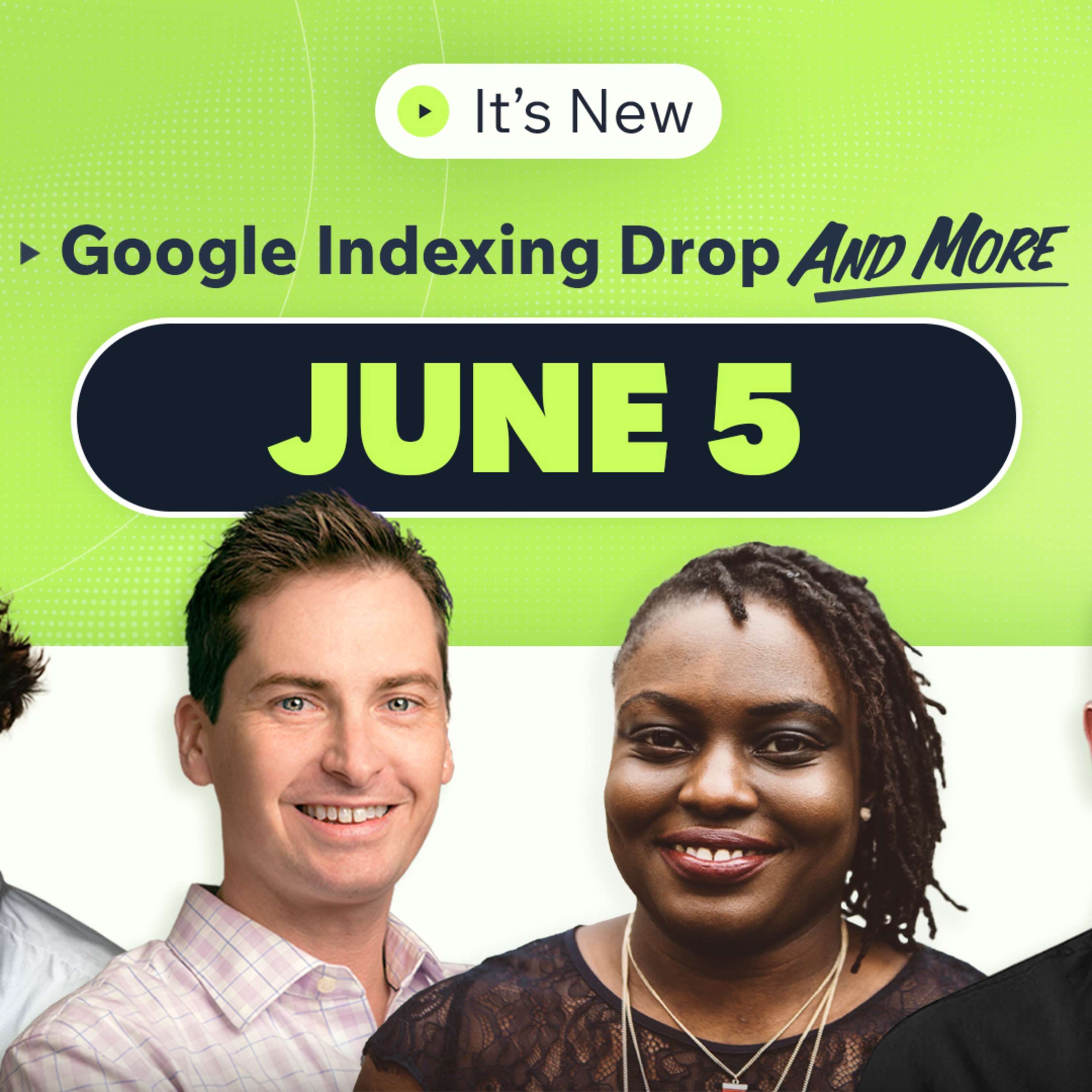 It’s New 6/5: Google indexing drop, explicit ranking update and more episode artwork