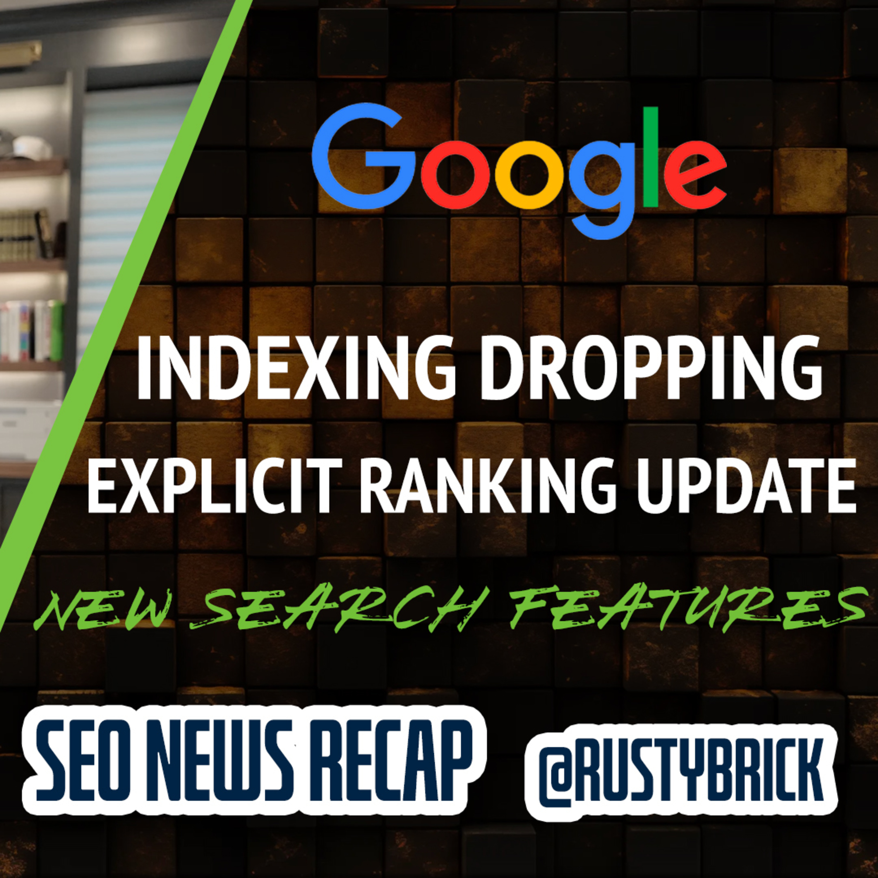 Google Ranking Movement, The Great Decoupling, Explicit Ranking Algorithm, Indexing Drop & AI, Lens, Ads & More episode artwork