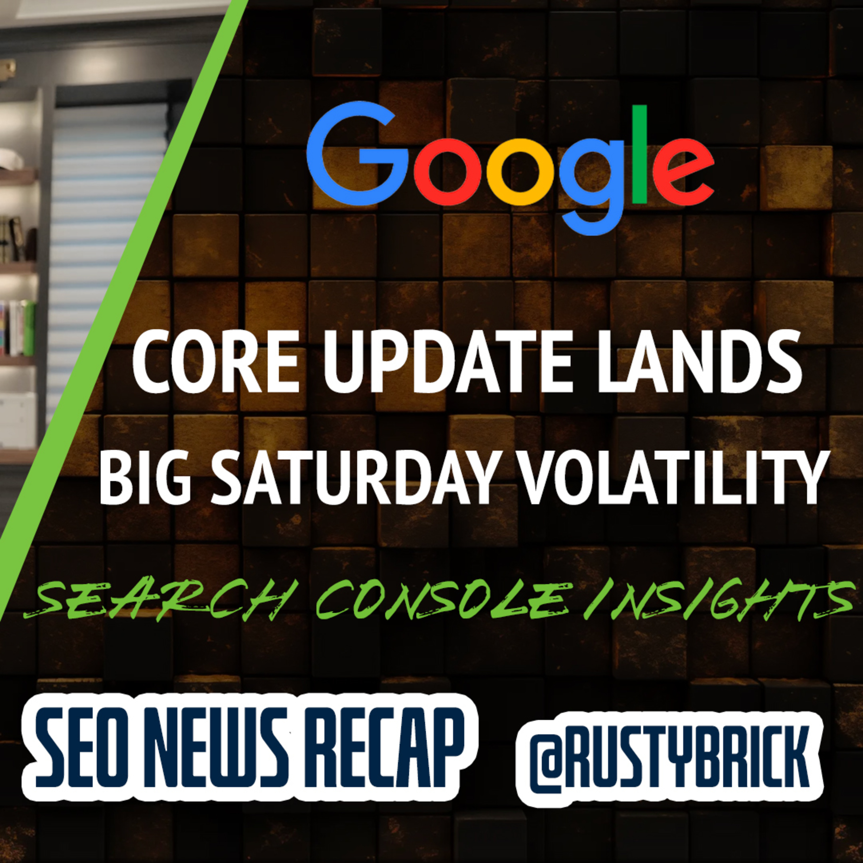 Google June 2025 Core Update, Search Volatility, Insights Report, Ads & More episode artwork