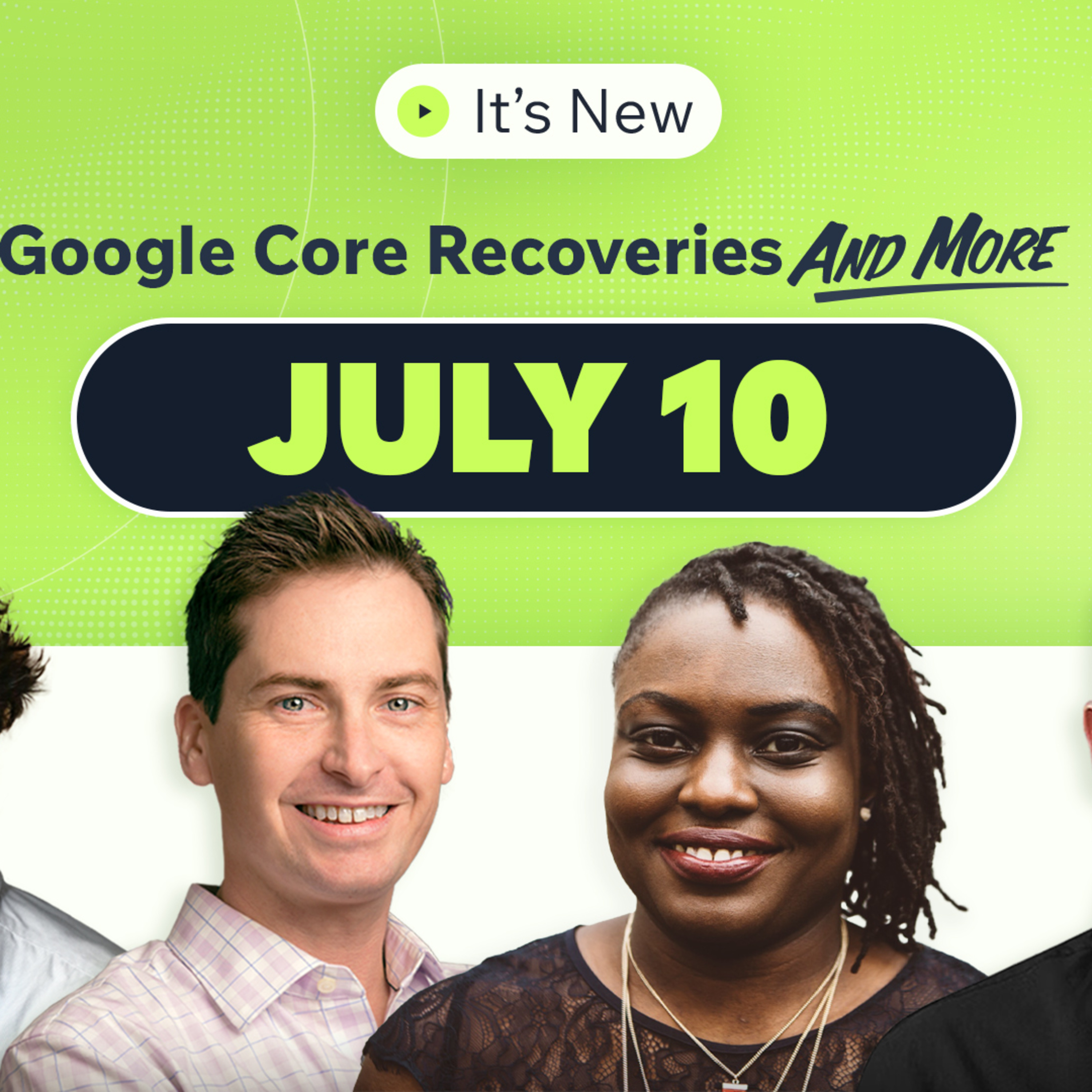It’s New 7/10: Google helpful content update recoveries with June 2025 core update and more search news episode artwork