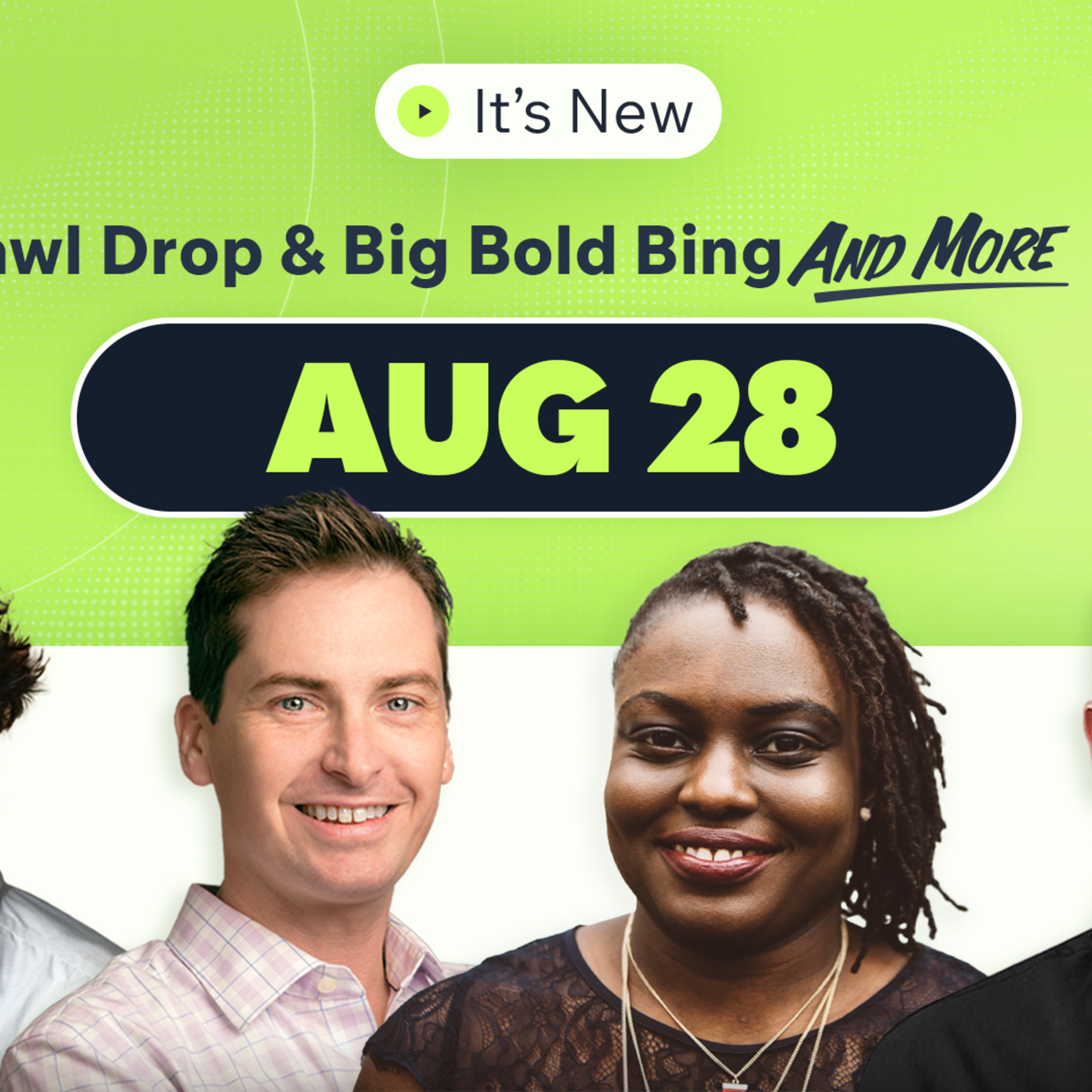 It’s New 8/28: Massive Google crawl rate drop, Big Bing Ads titles and bold hovers episode artwork